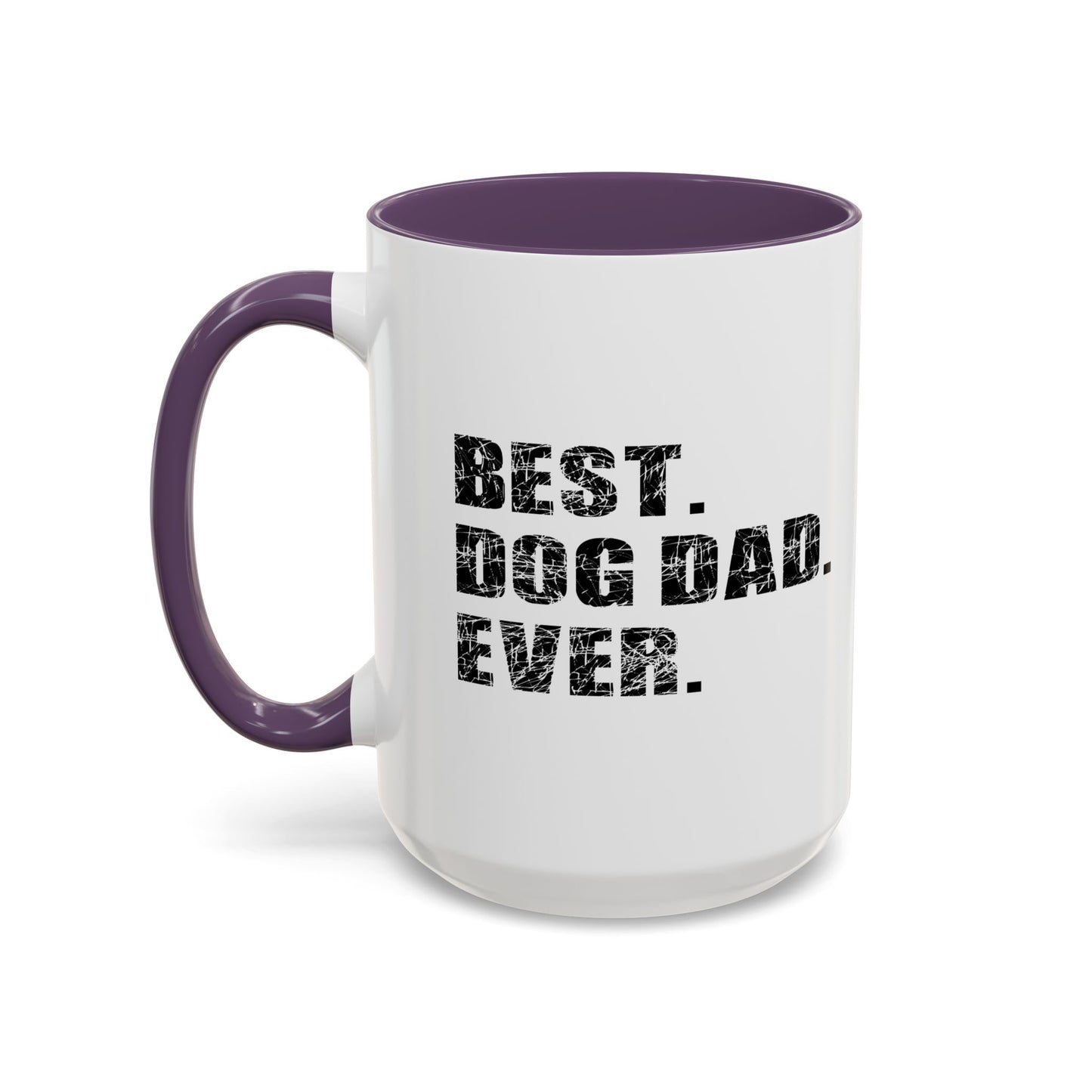 BEST. DOG DAD. EVER. Accent BiColor Mug