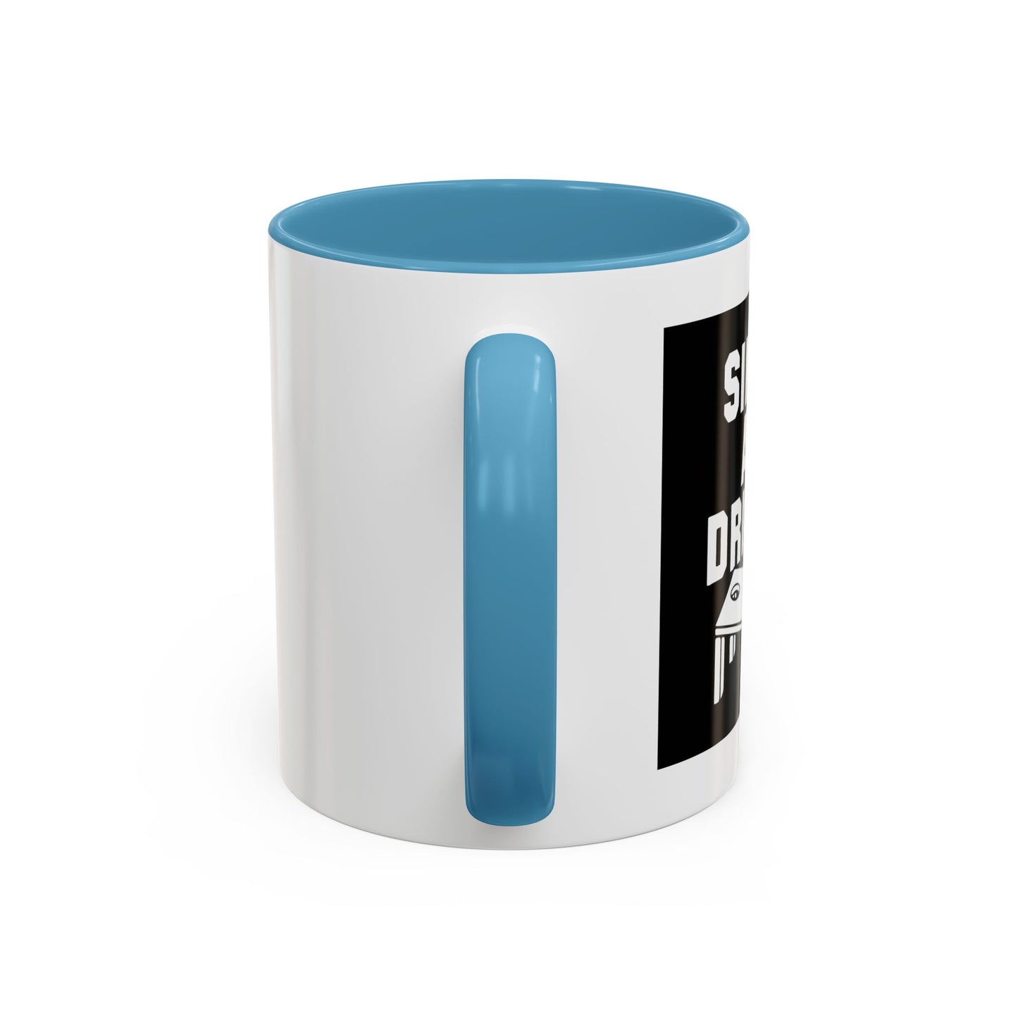 SINKIN' AND DRINKING Accent BiColor Funny Sarcastic Mug