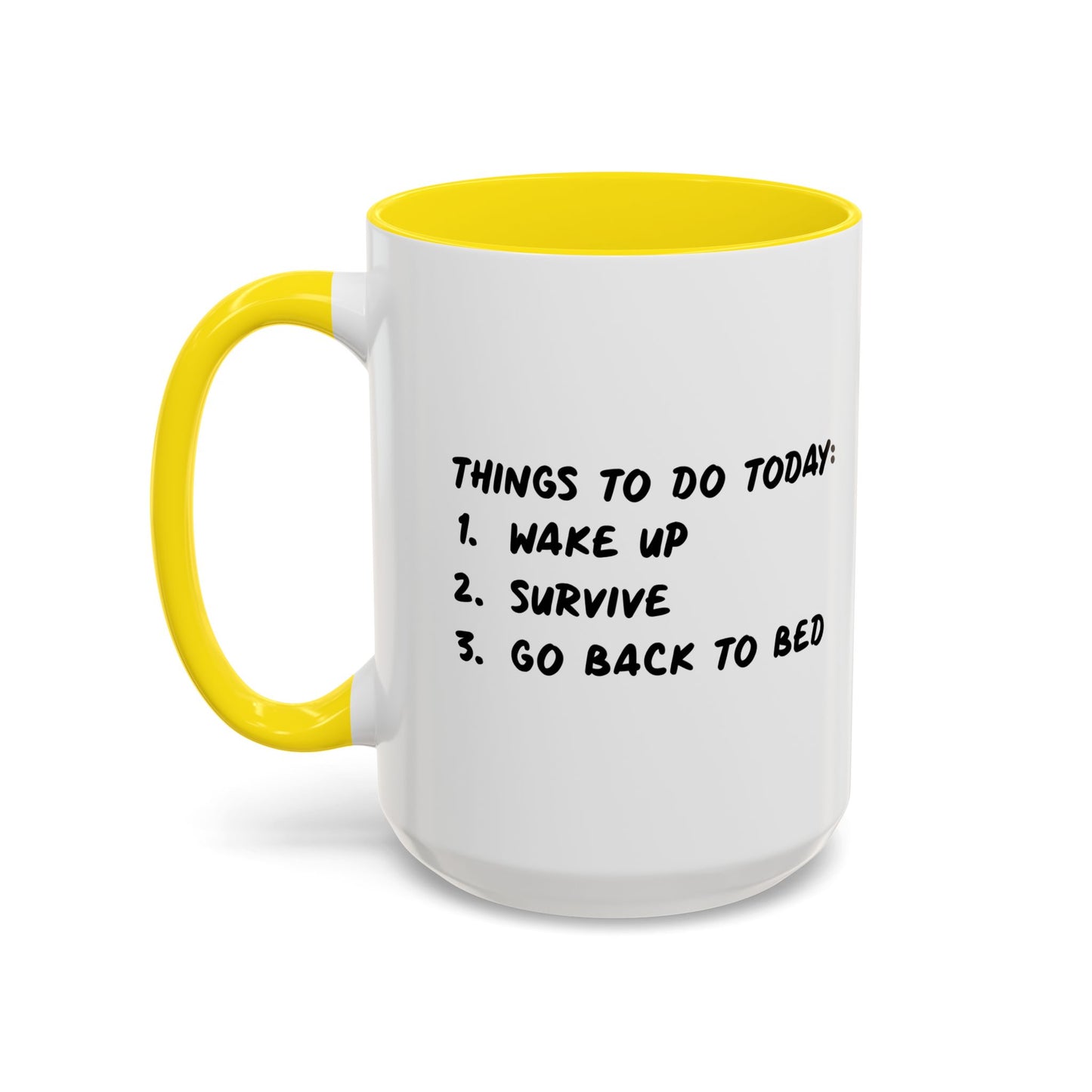 THINGS TO DO TODAY Accent BiColor Funny Sarcastic Mug