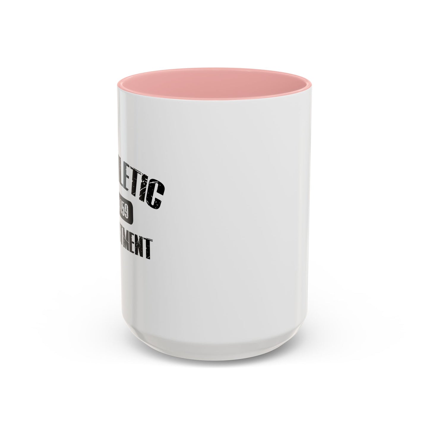 MATHLETIC DEPARTMENT Accent BiColor Funny Sarcastic Mug