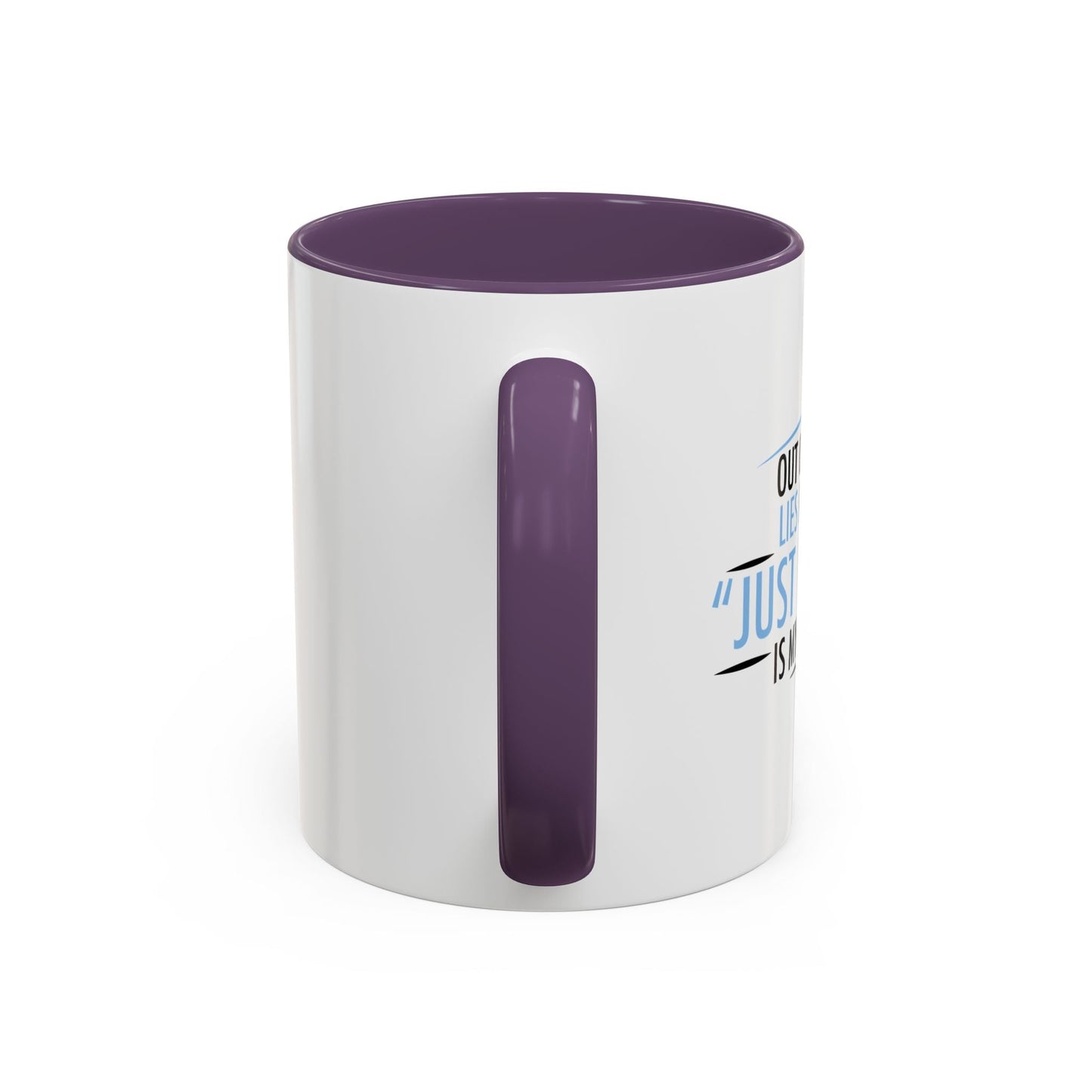 JUST KIDDING IS MY FAVORITE Accent BiColor Funny Sarcastic Mug