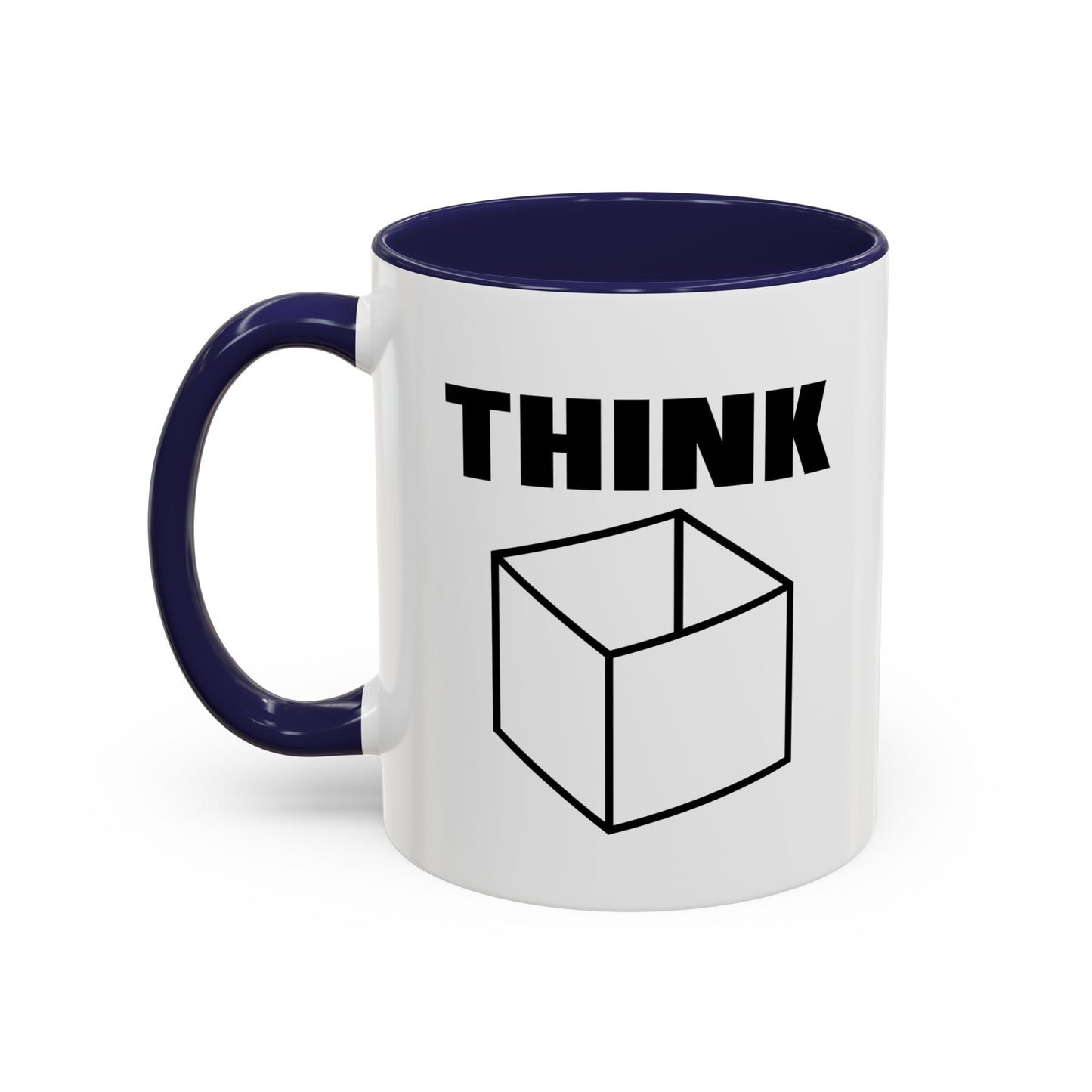 THINK Accent BiColor Funny Sarcastic Mug