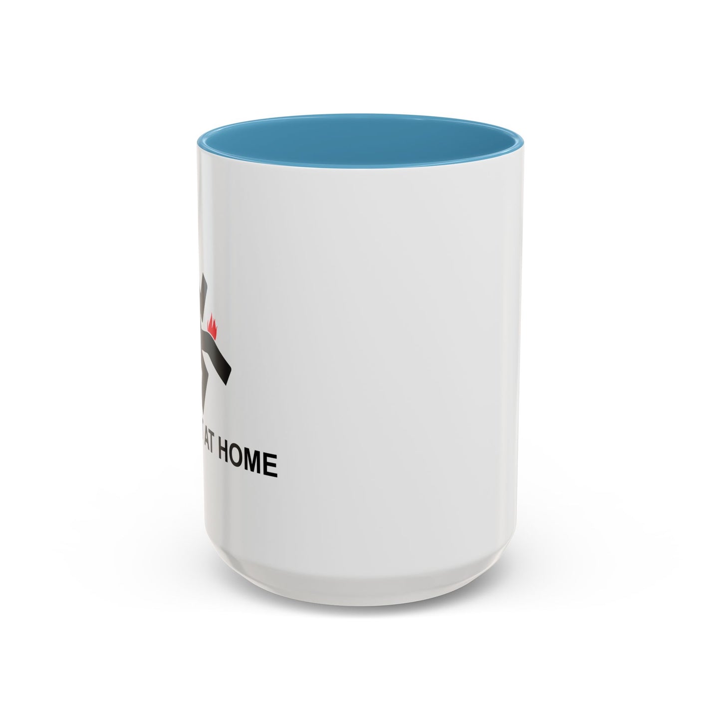 I TRIED IT AT HOME Accent BiColor Funny Sarcastic Mug