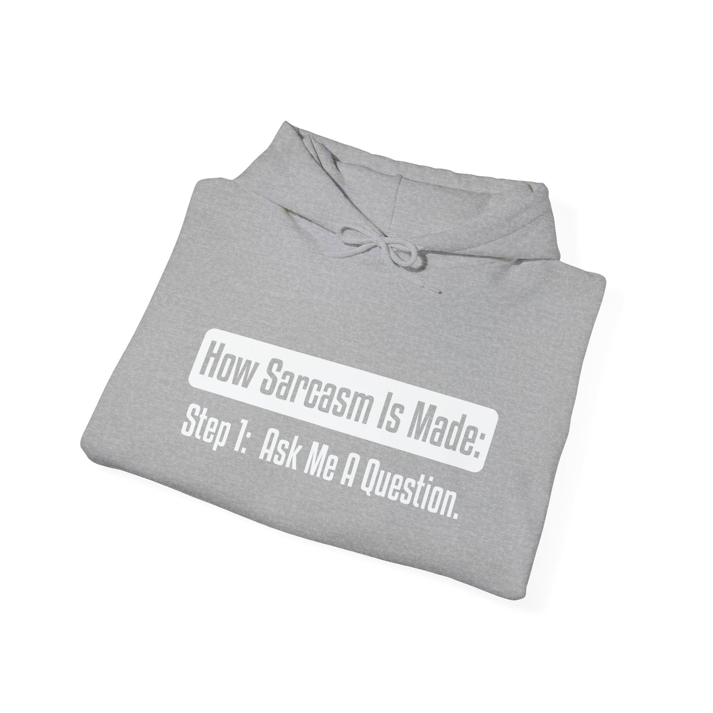 HOW SARCASM IS MADE - Premium Unisex Funny Sarcastic Black Hoodie Sweatshirt