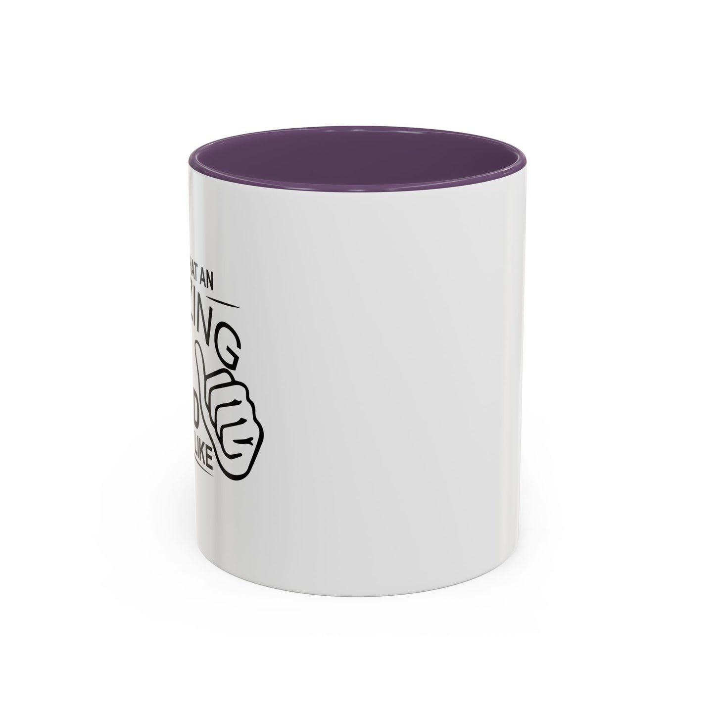 THIS IS WHAT AN AMAZING DAD LOOKS LIKE Accent BiColor Funny Sarcastic Mug