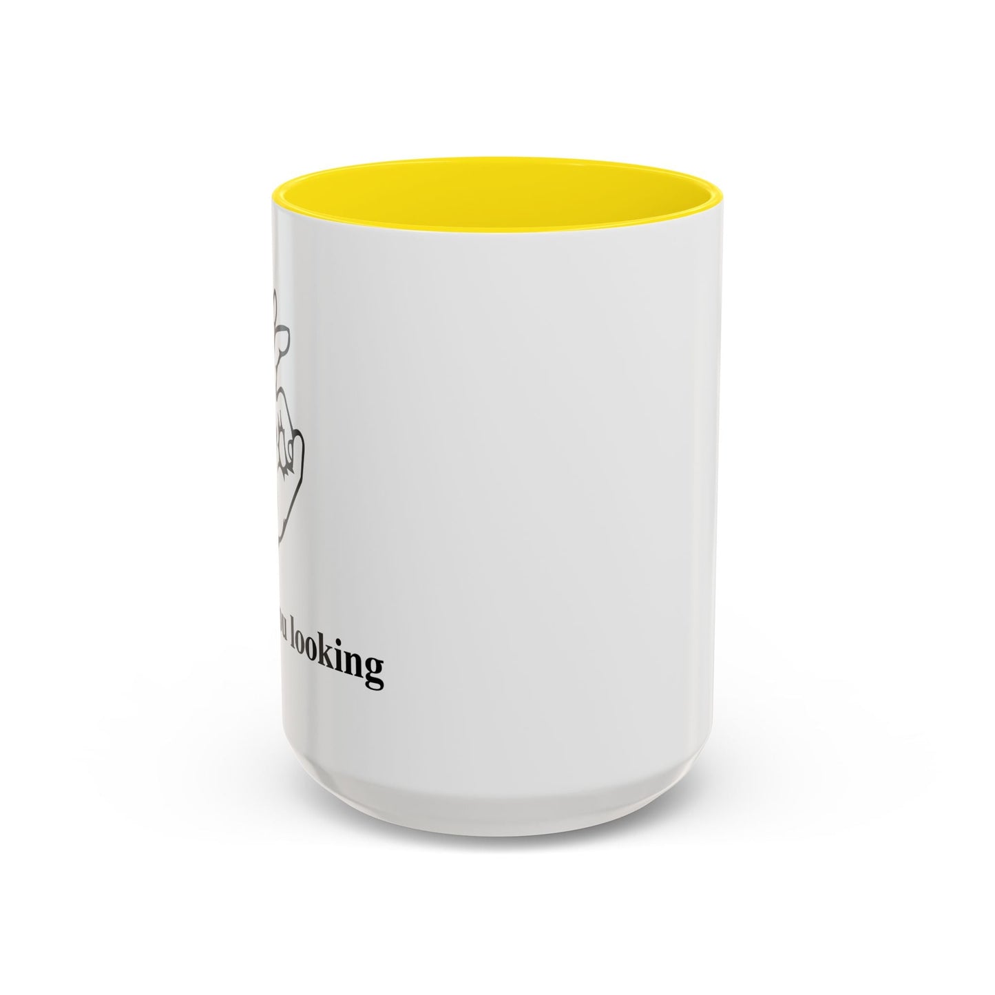 CAUGHT YOU LOOKING Accent BiColor Funny Sarcastic Mug