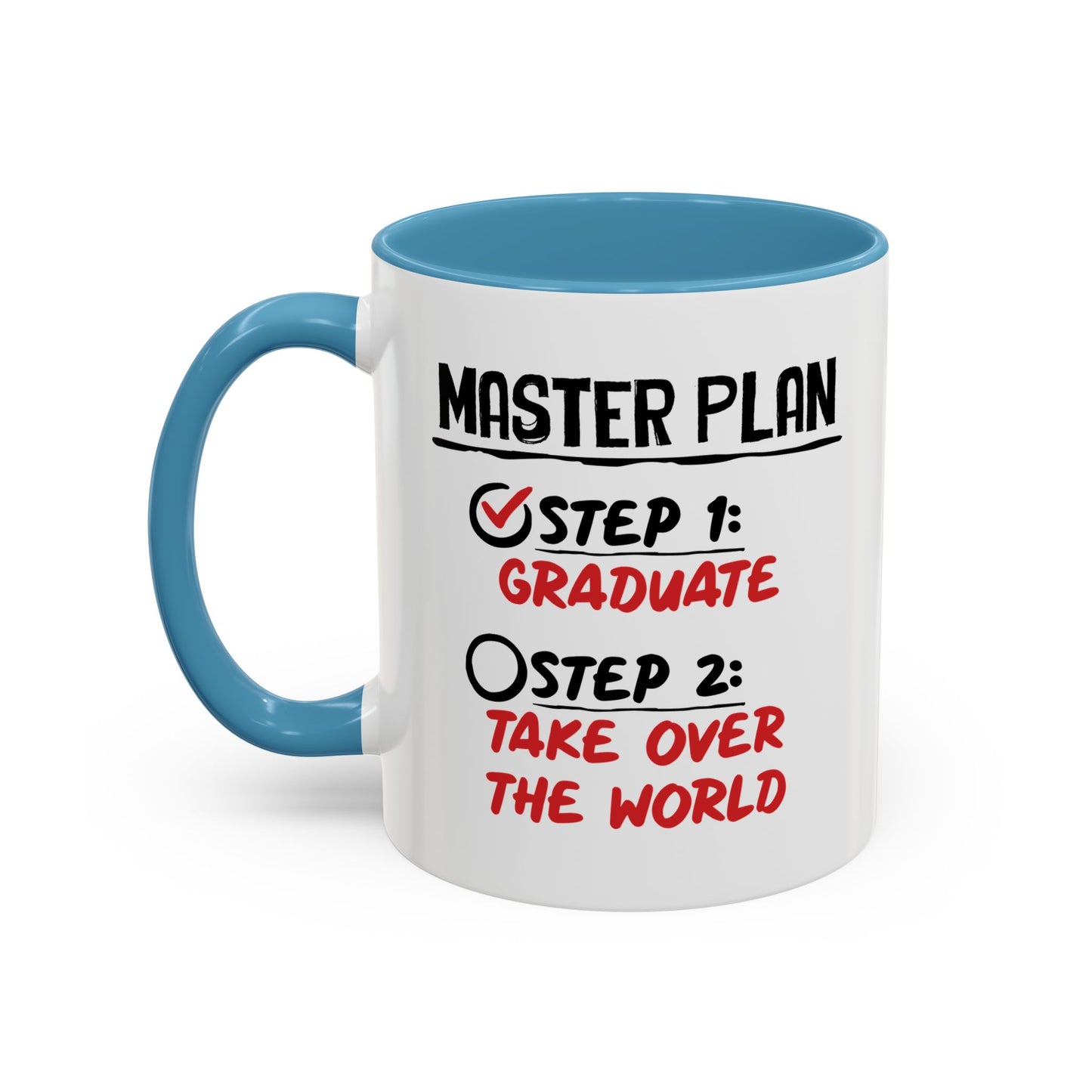 MASTER PLAN Accent BiColor Funny Sarcastic Mug