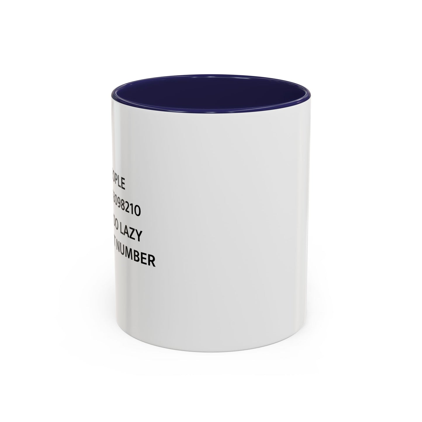 LAZY PEOPLE FACTS Accent BiColor Funny Sarcastic Mug