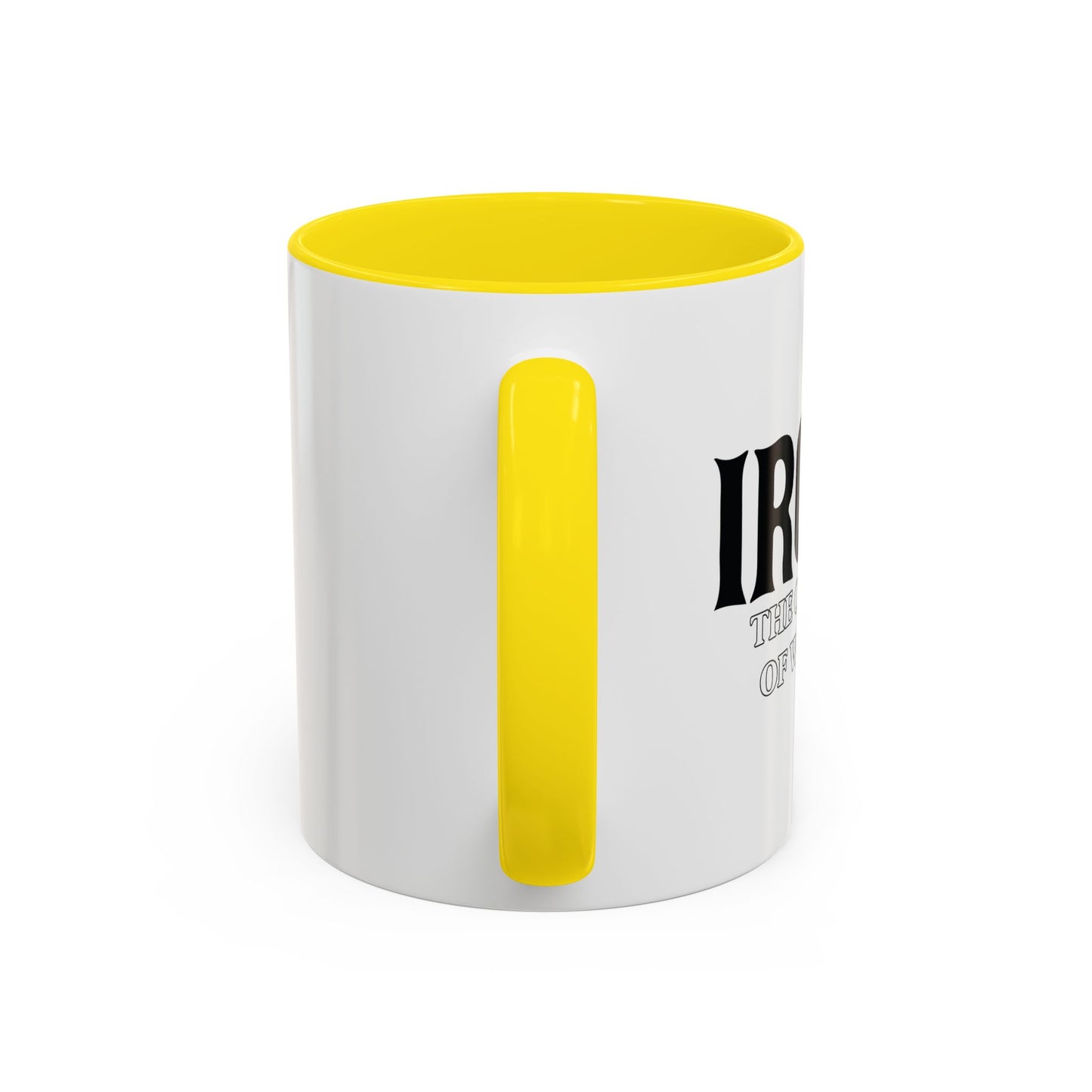 IRONY THE OPPOSITE OF WRINKLY Accent BiColor Funny Sarcastic Mug