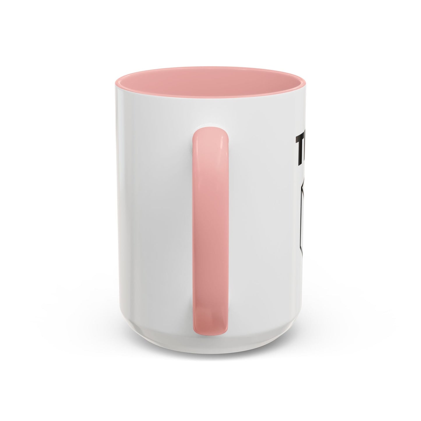 THINK Accent BiColor Funny Sarcastic Mug