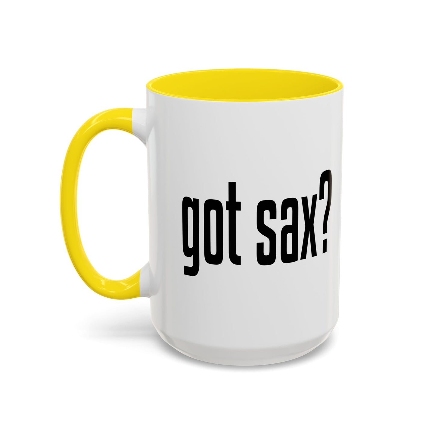 GOT SAX? Accent BiColor Funny Sarcastic Mug