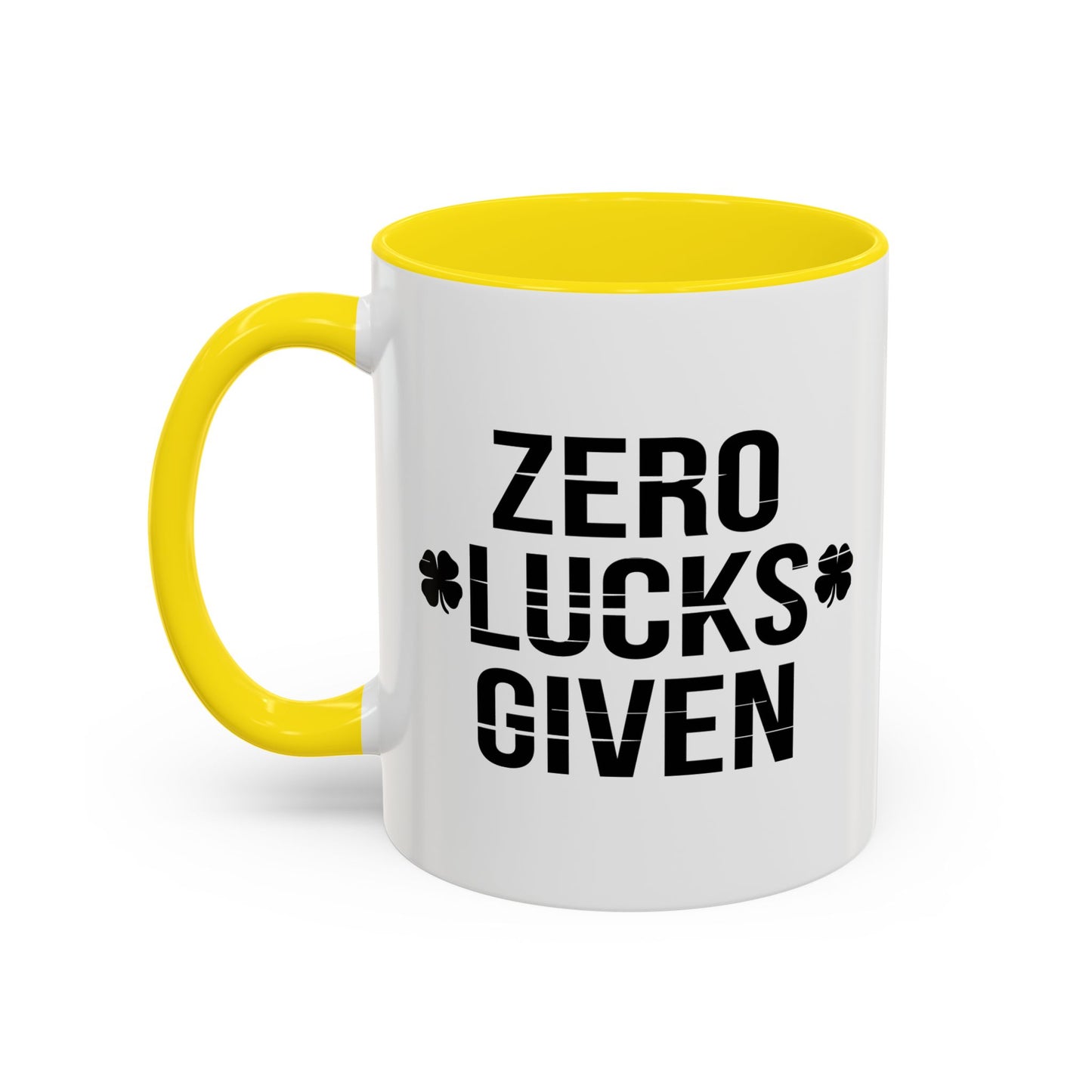 ZERO LUCKS GIVEN Accent BiColor Funny Sarcastic Mug