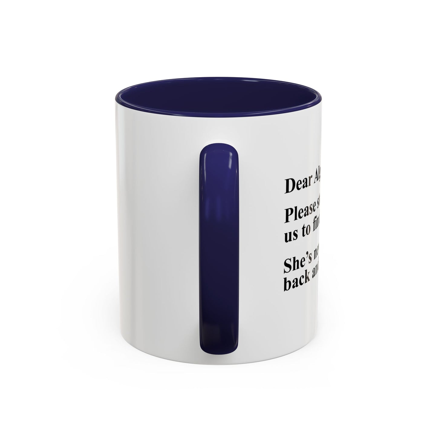 DEAR ALGEBRA Accent BiColor Funny Sarcastic Mug