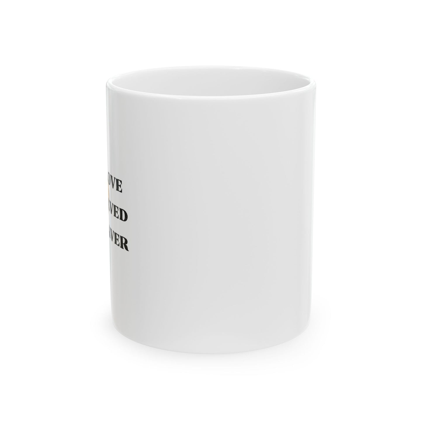 I LOVE SHAVED BEAVER Funny Sarcastic White Mug