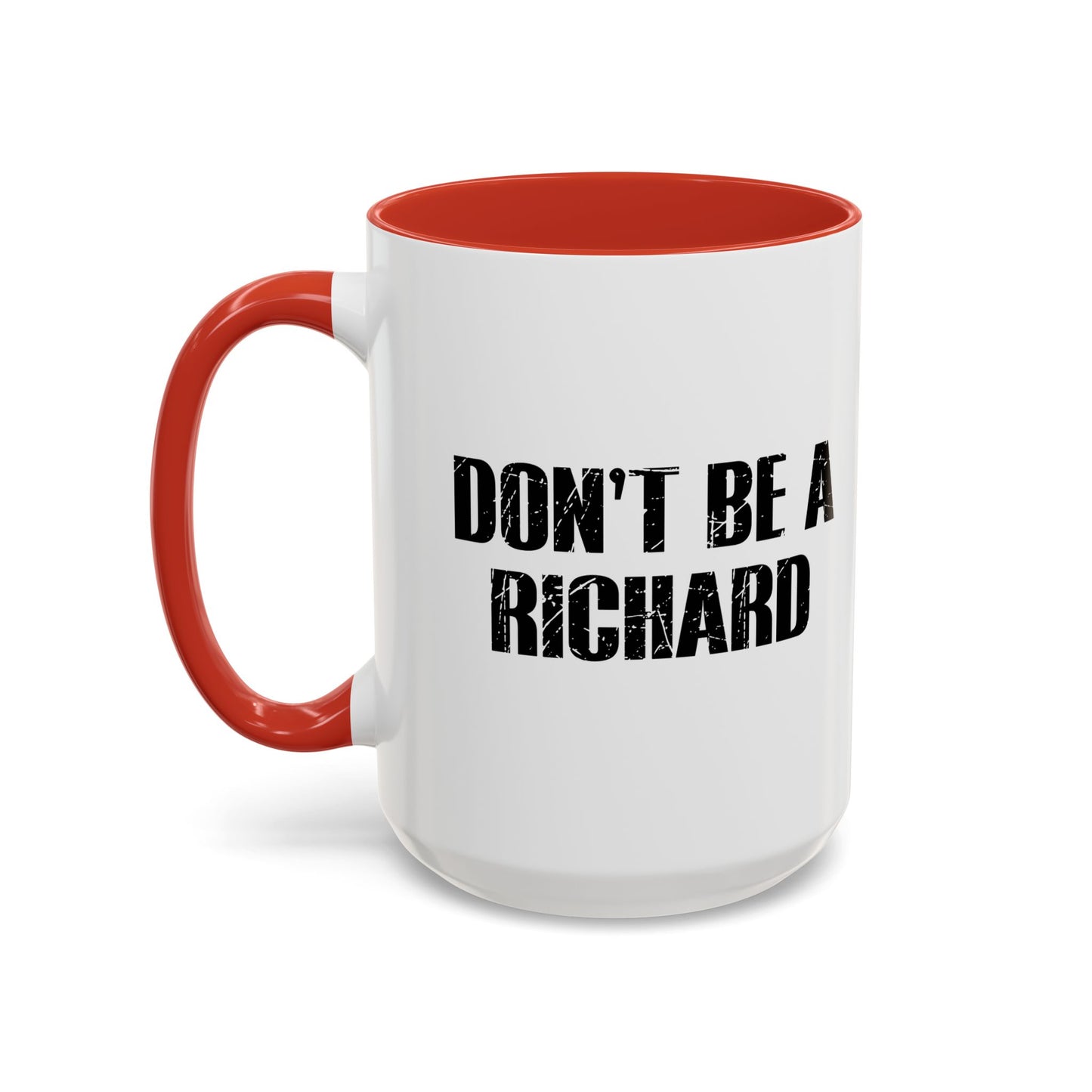 RICHARD Accent BiColor Funny Sarcastic Mug