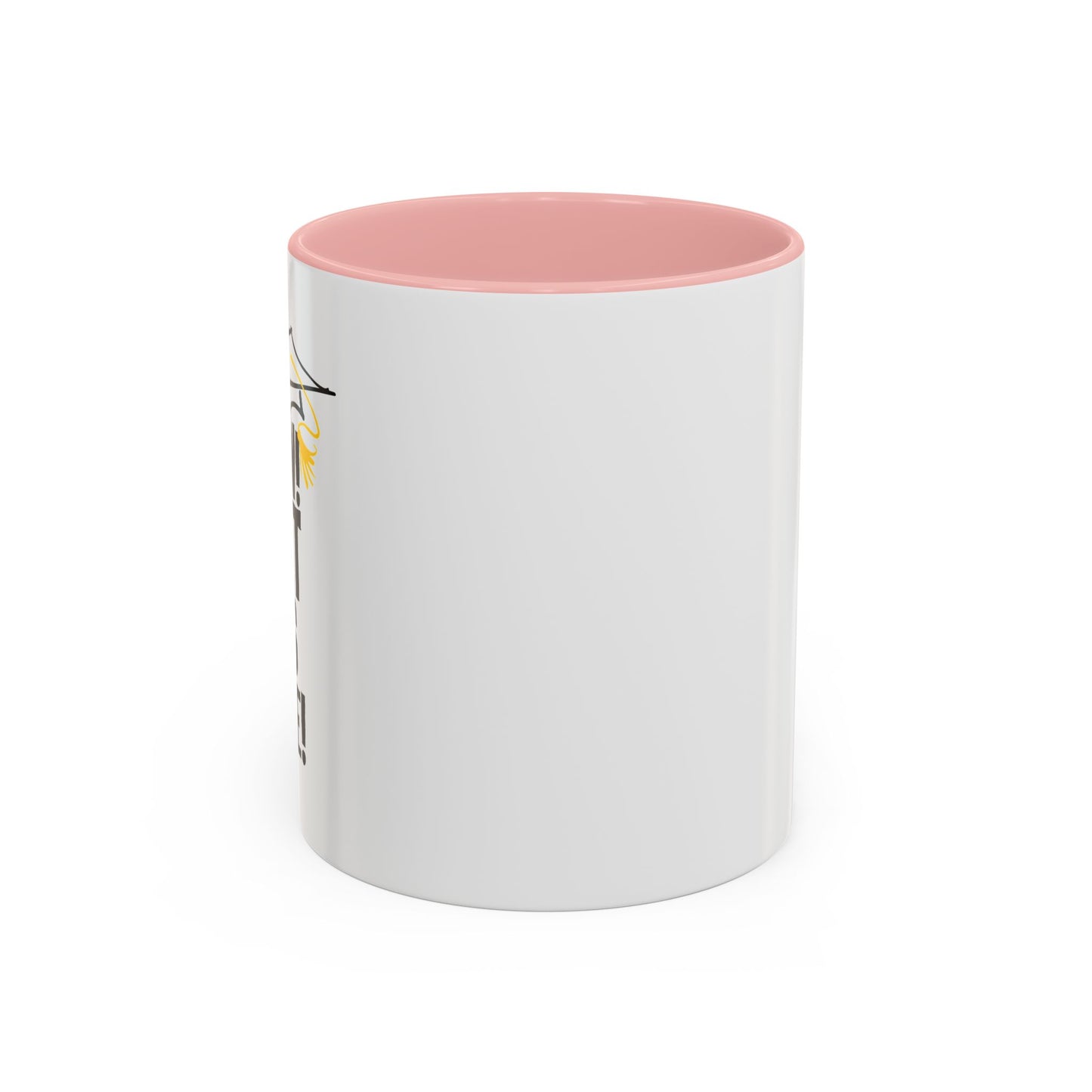 THAT WAS CLOSE! Accent BiColor Funny Sarcastic Mug