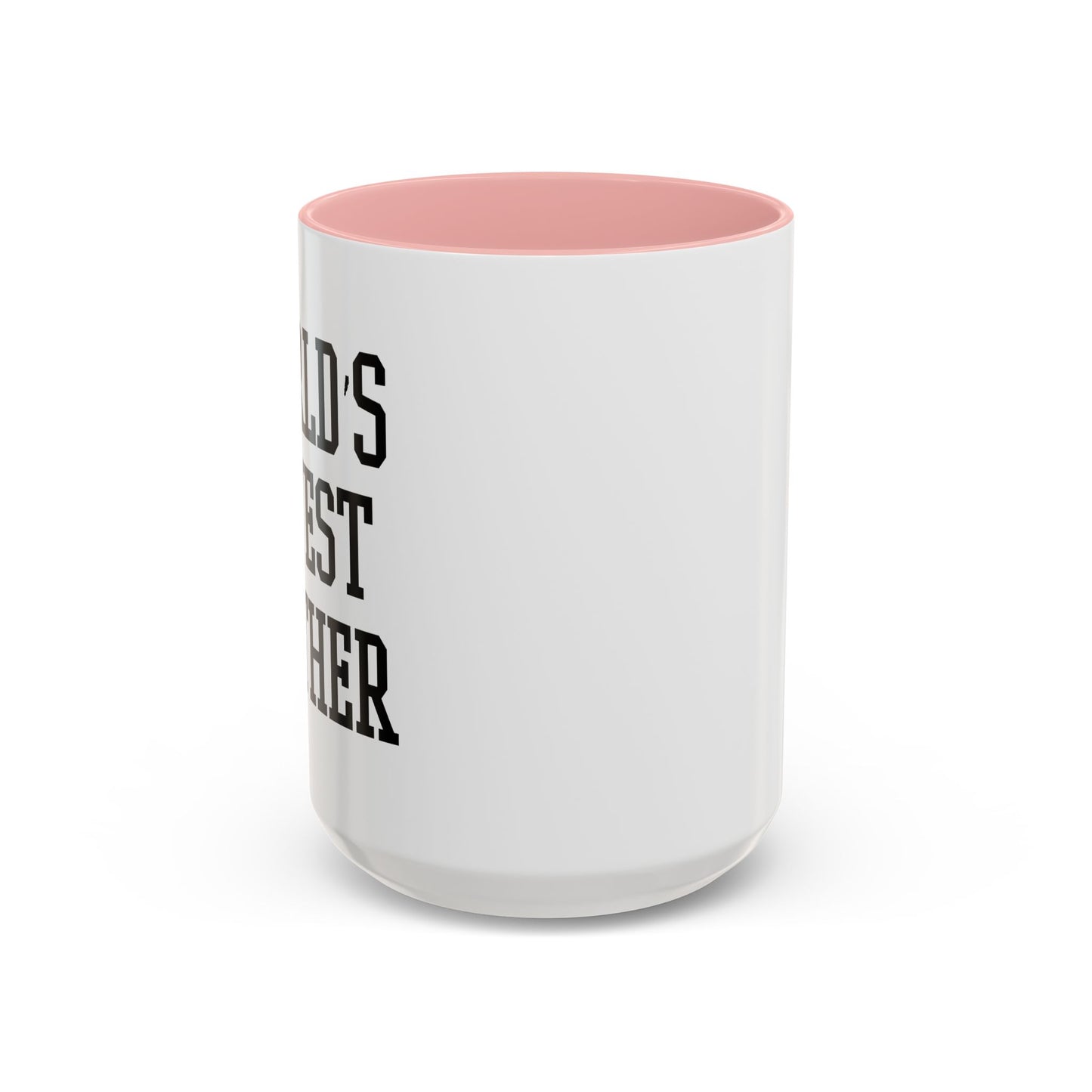 WORLD'S GAYEST BROTHER Accent BiColor Funny Sarcastic Mug