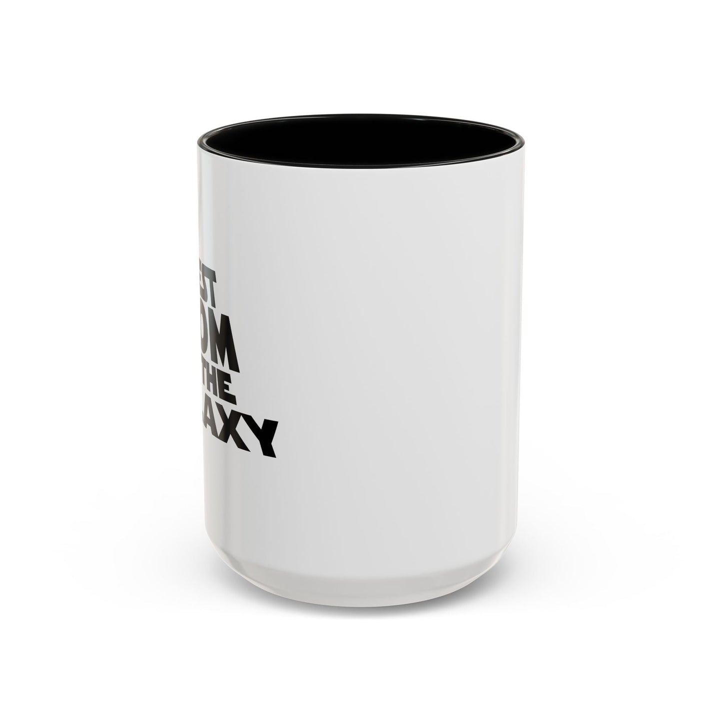 BEST MOM IN THE GALAXY Accent BiColor Mug