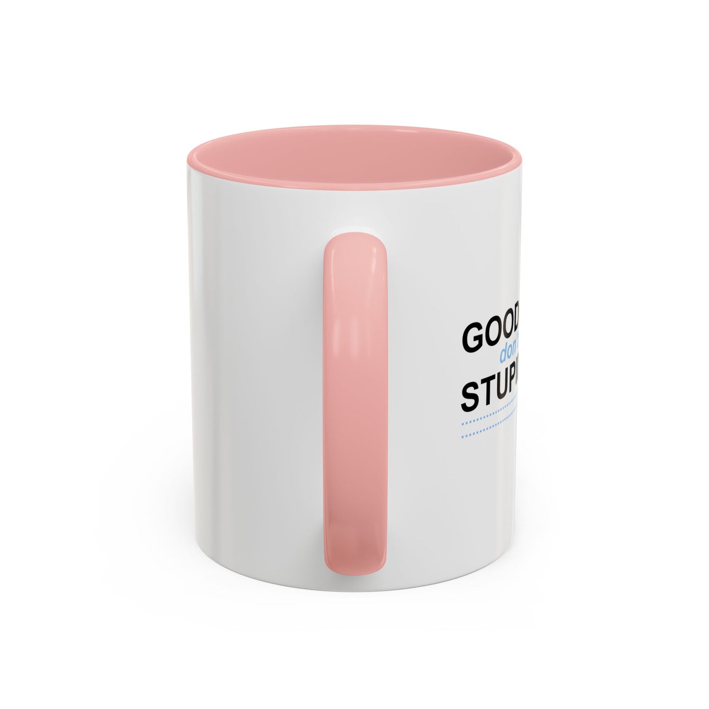 GOOD FRIENDS Accent BiColor Funny Sarcastic Mug