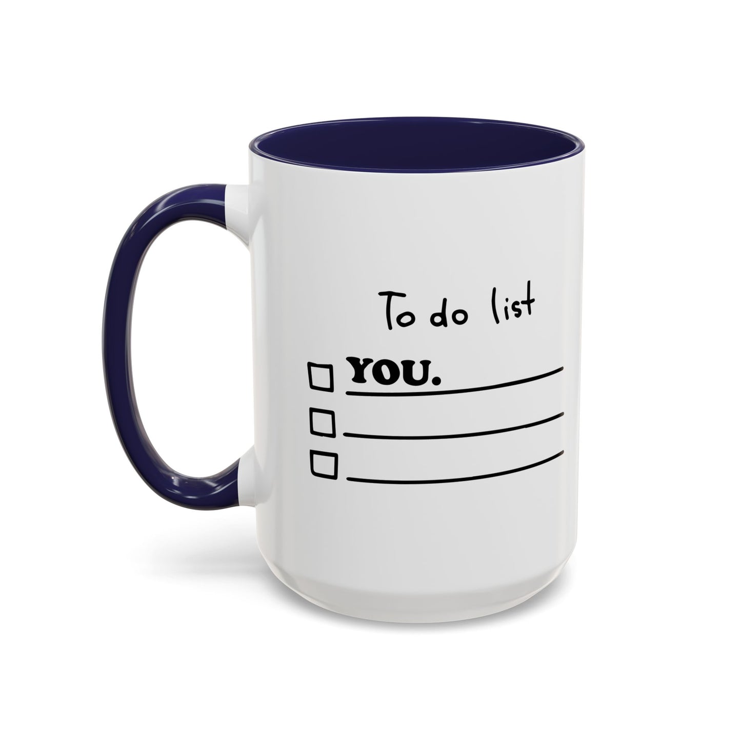 TO DO LIST Accent BiColor Funny Sarcastic Mug