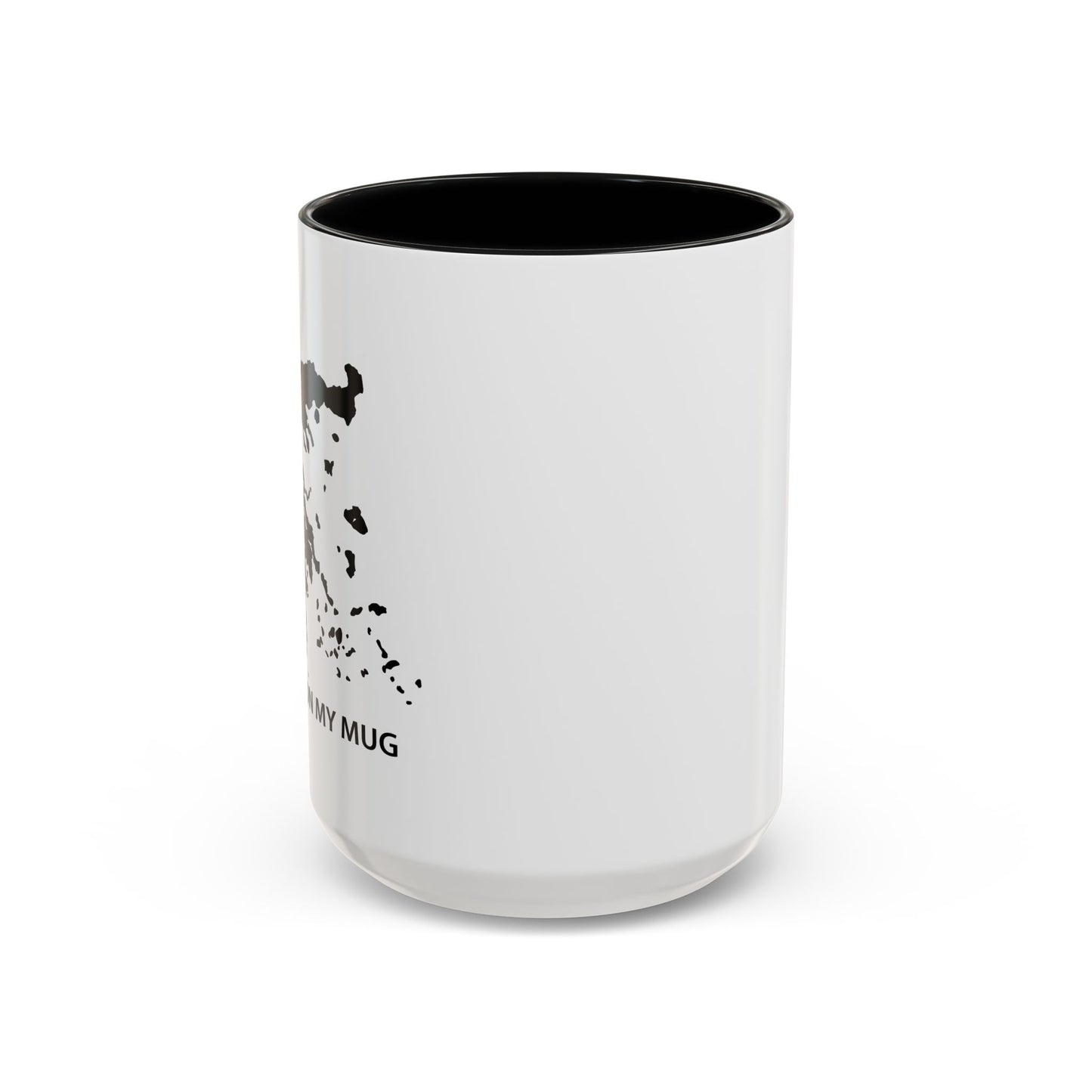 I HAVE GREECE ON MY MUG Accent BiColor Funny Sarcastic Mug