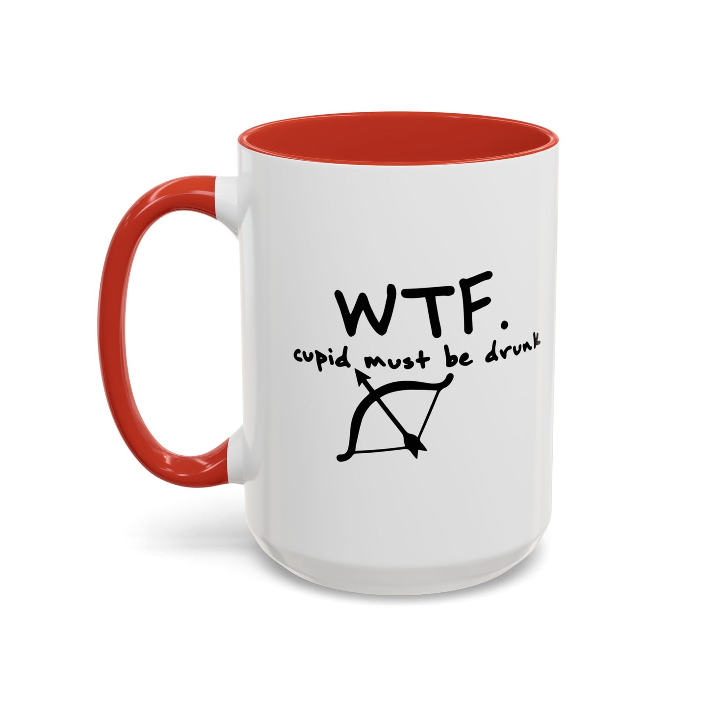 WTF. CUPID Accent BiColor Funny Sarcastic Mug