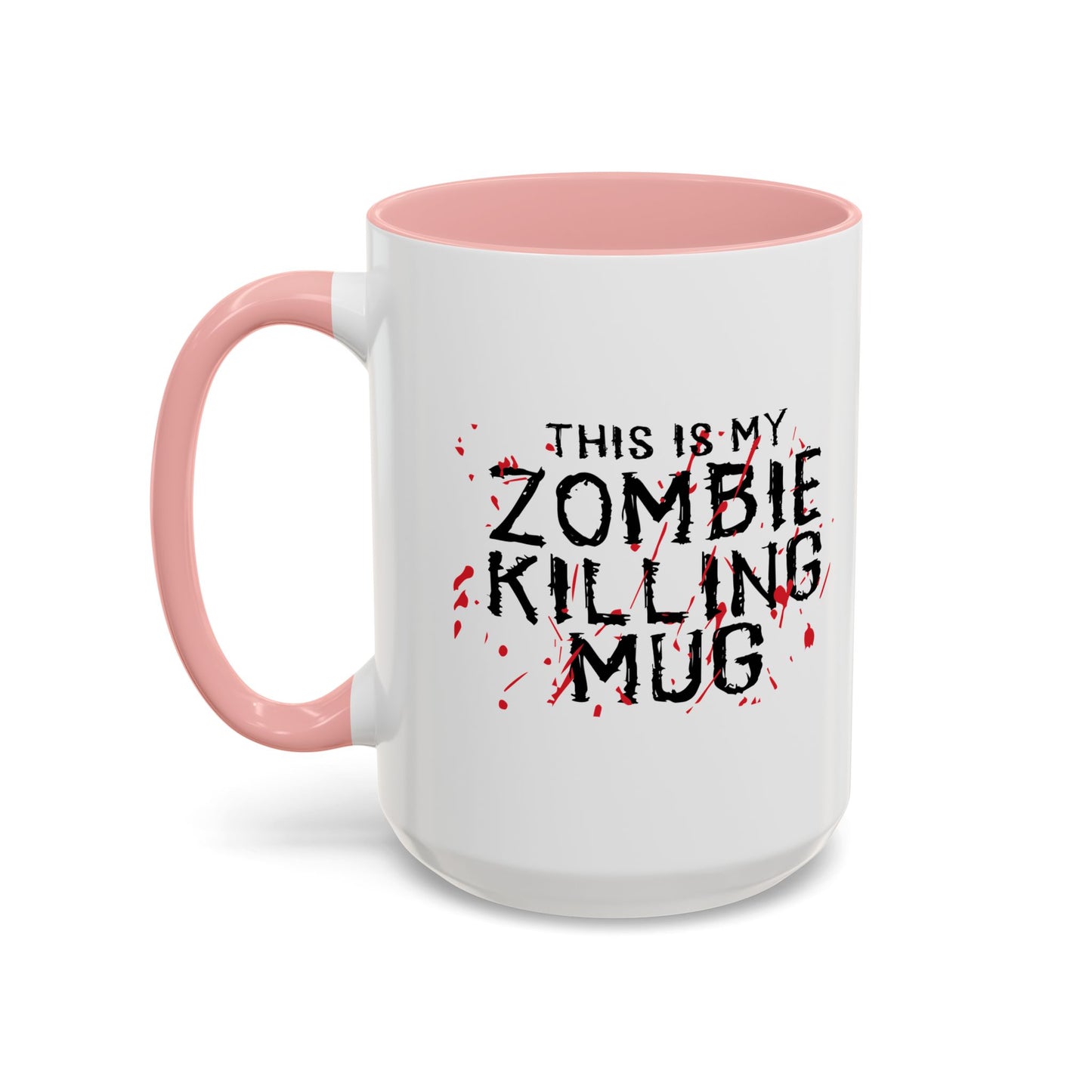 THIS IS MY ZOMBIE KILLING Accent BiColor Mug