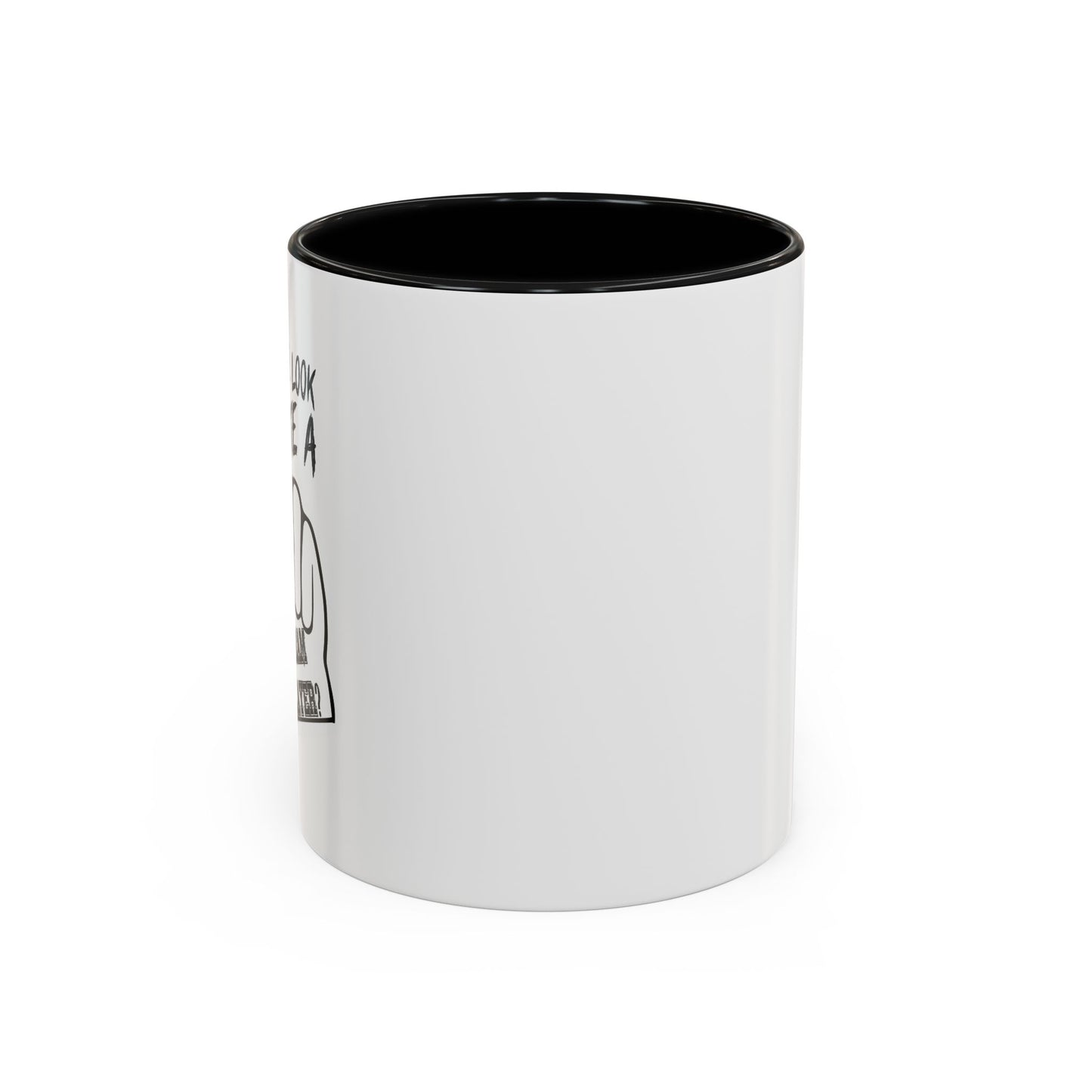 DO I LOOK LIKE A TEAM PLAYER Accent BiColor Funny Sarcastic Mug