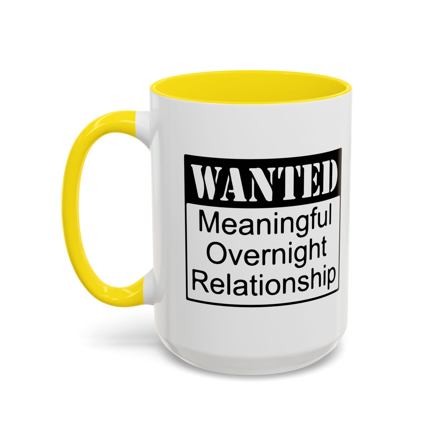 WANTED Accent BiColor Funny Sarcastic Mug