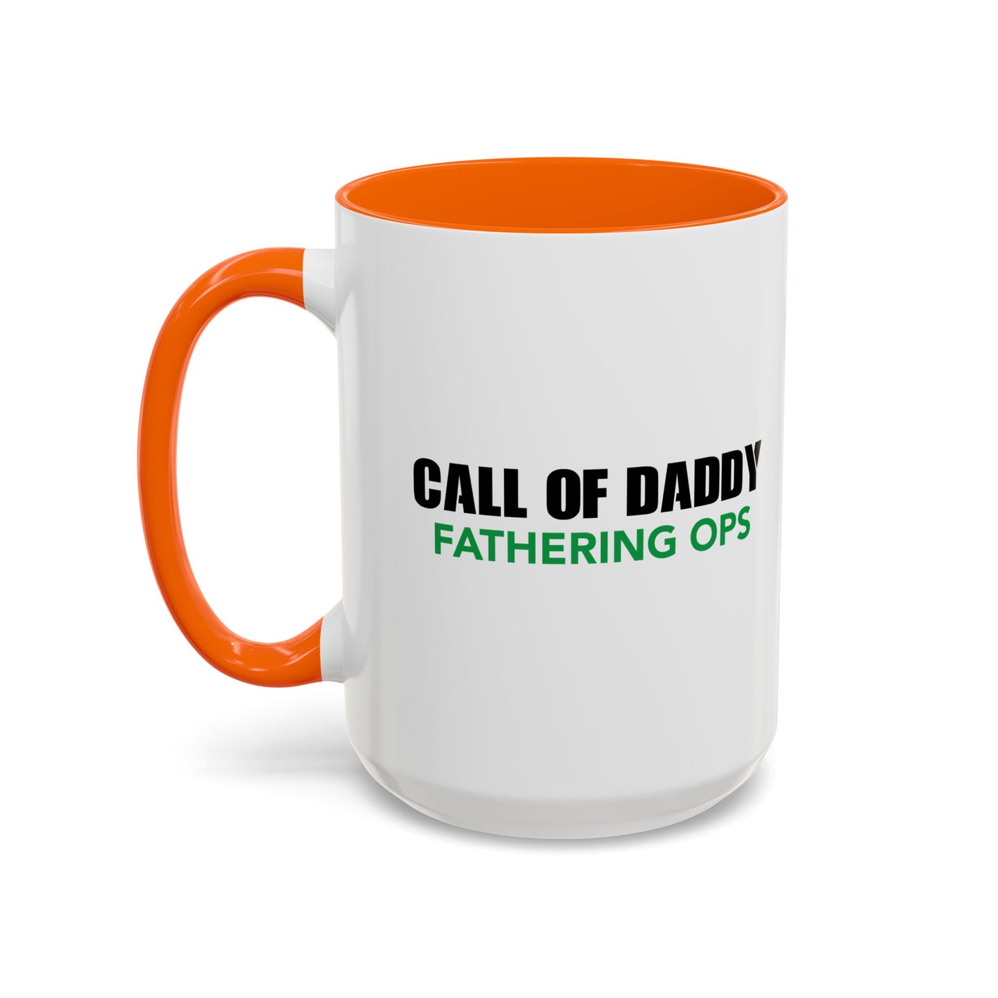 CALL OF DADDY FATHER OPS Accent BiColor Funny Sarcastic Mug