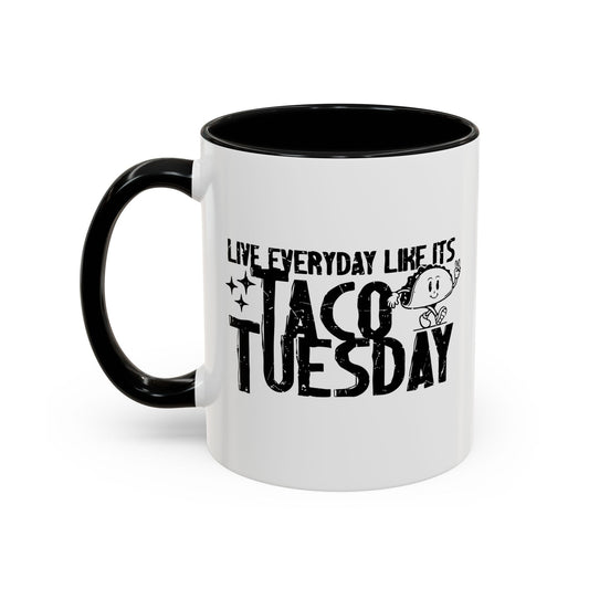 TACO TUESDAY Accent BiColor Funny Sarcastic Mug