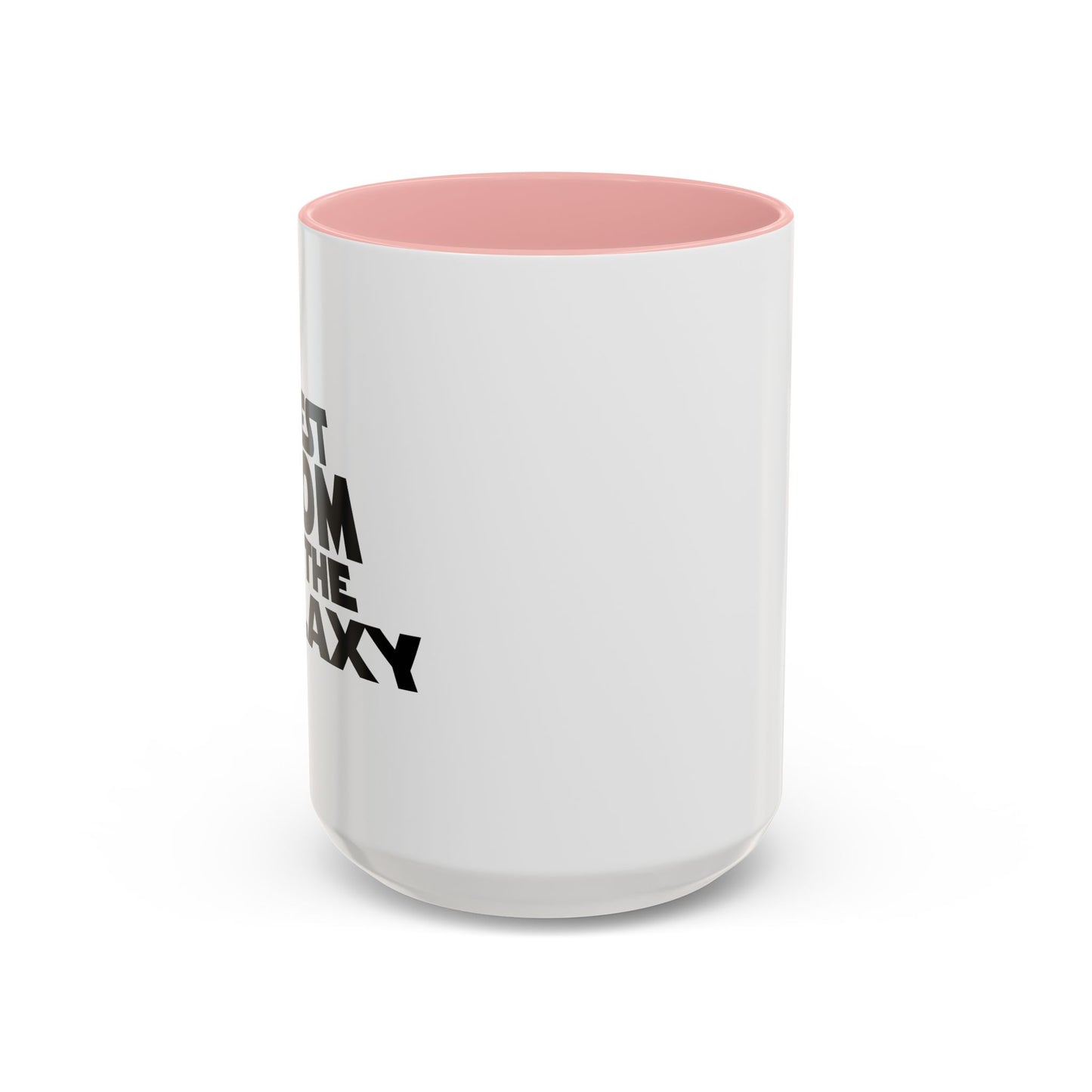 BEST MOM IN THE GALAXY Accent BiColor Mug