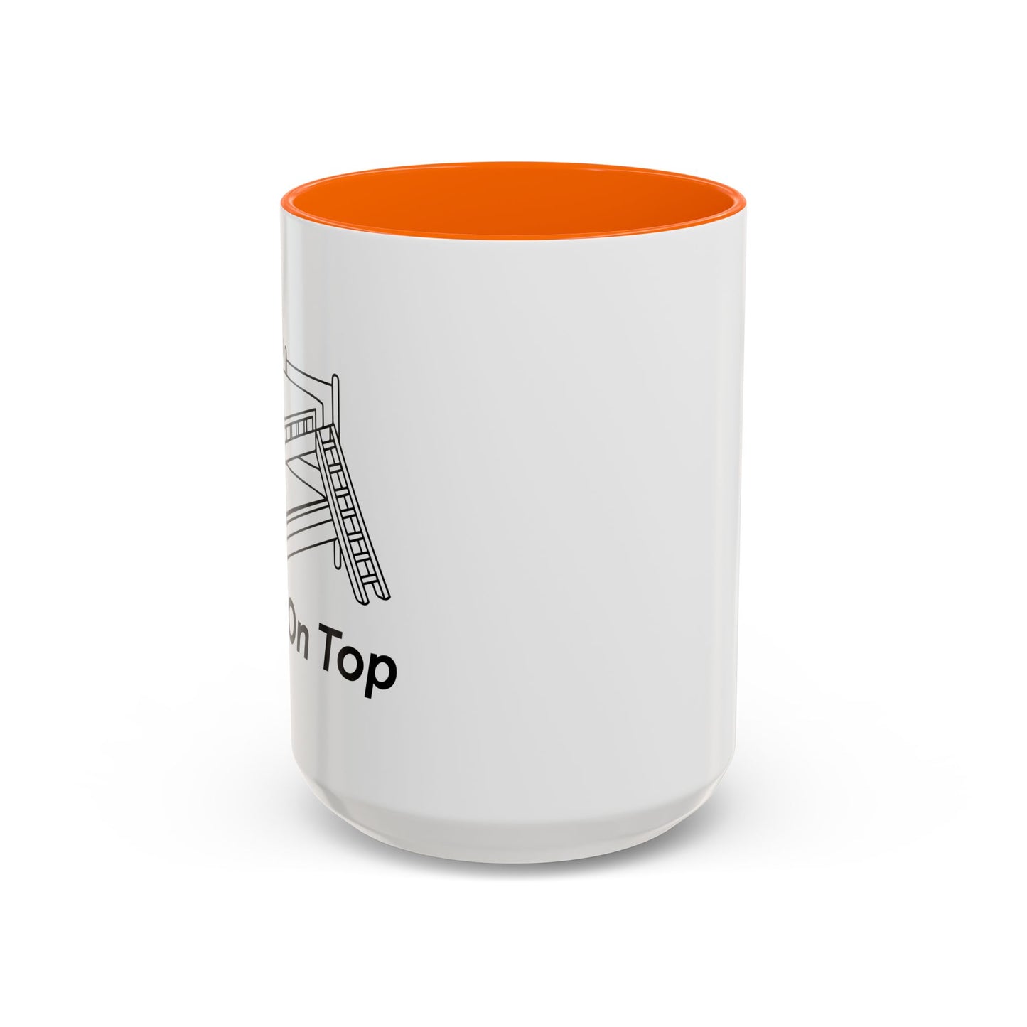 I PREFER TO BE ON TOP Accent BiColor Funny Sarcastic Mug