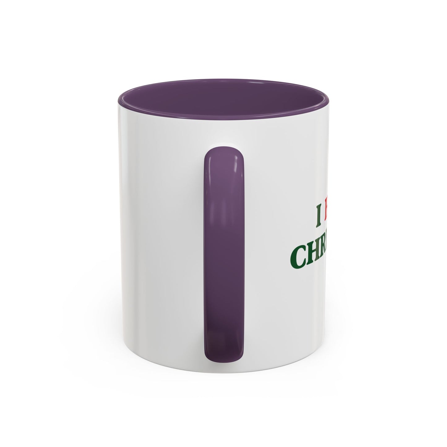 I HATE CHRISTMAS Accent BiColor Funny Sarcastic Mug