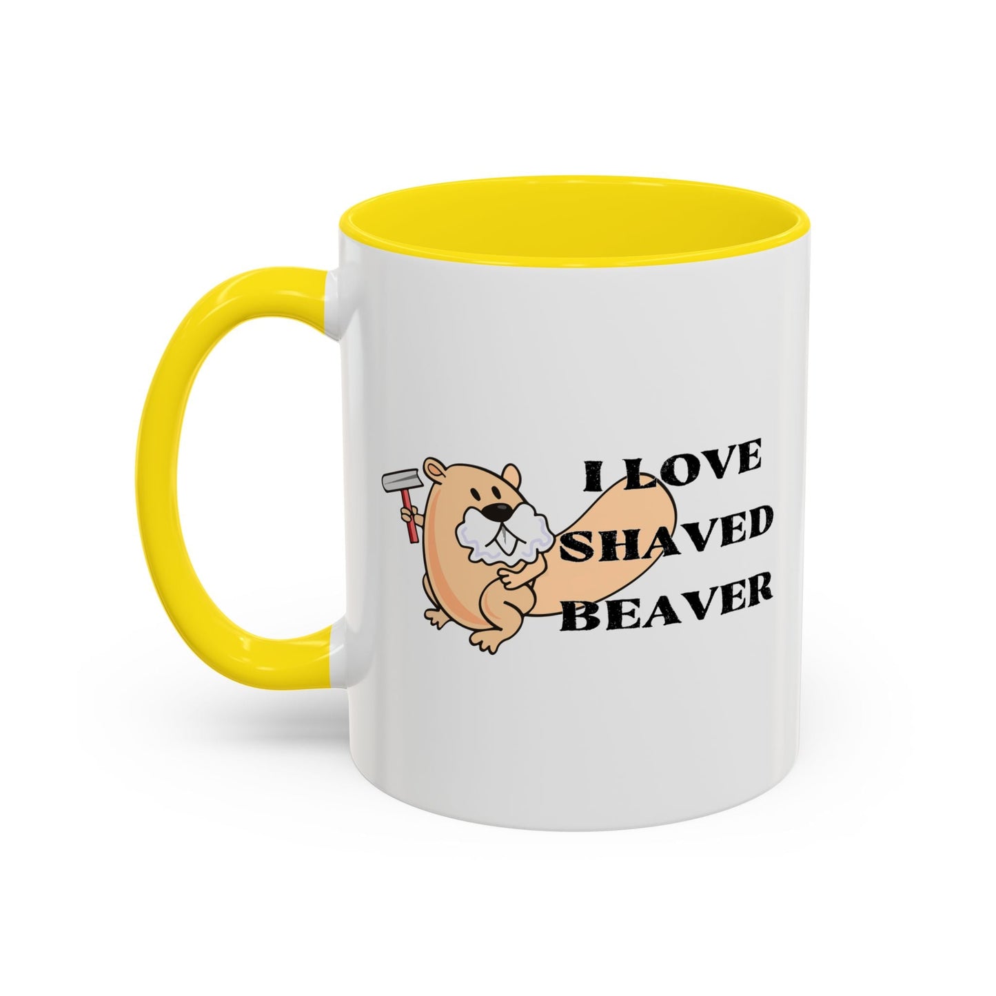 I LOVE SHAVED BEAVER Accent BiColor Funny Sarcastic Mug