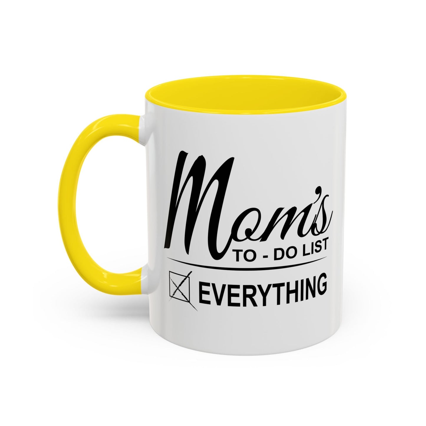 Mom's To-Do List Accent BiColor Funny Sarcastic Mug