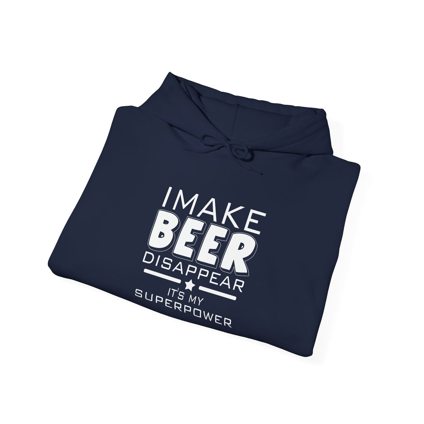 I MAKE BEER DISAPPEAR - Premium Unisex Funny Sarcastic Black Hoodie Sweatshirt