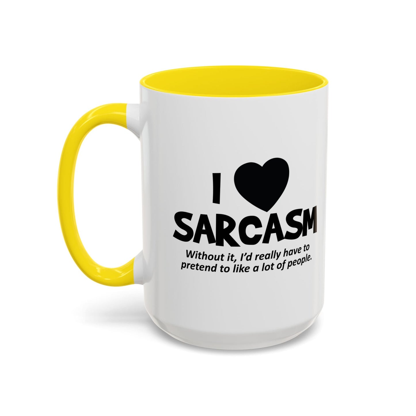 I HEART SARCASM Accent BiColor Funny Sarcastic Mug