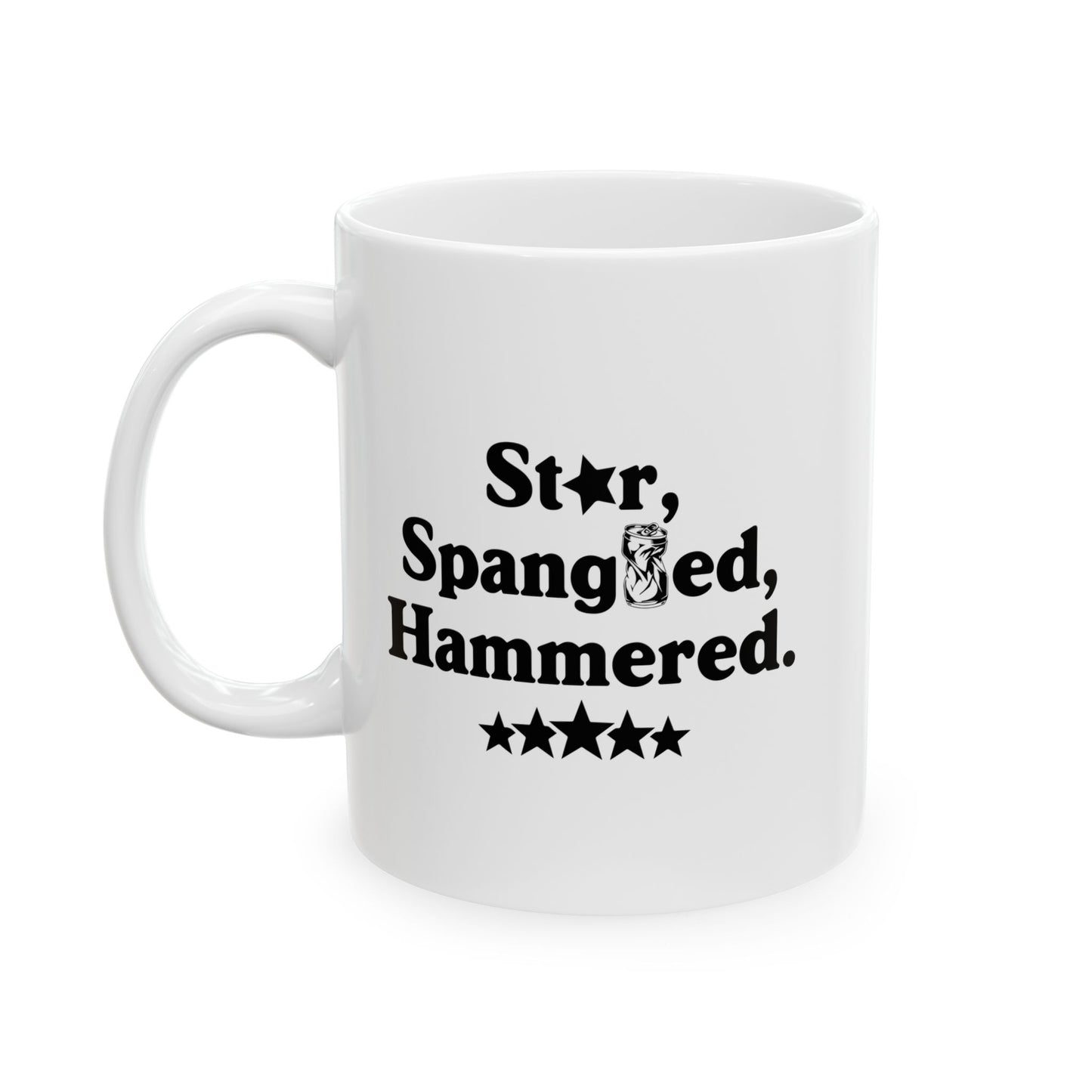 STAR SPANGLED HAMMERED FUNNY SARCASTIC WHITE MUG