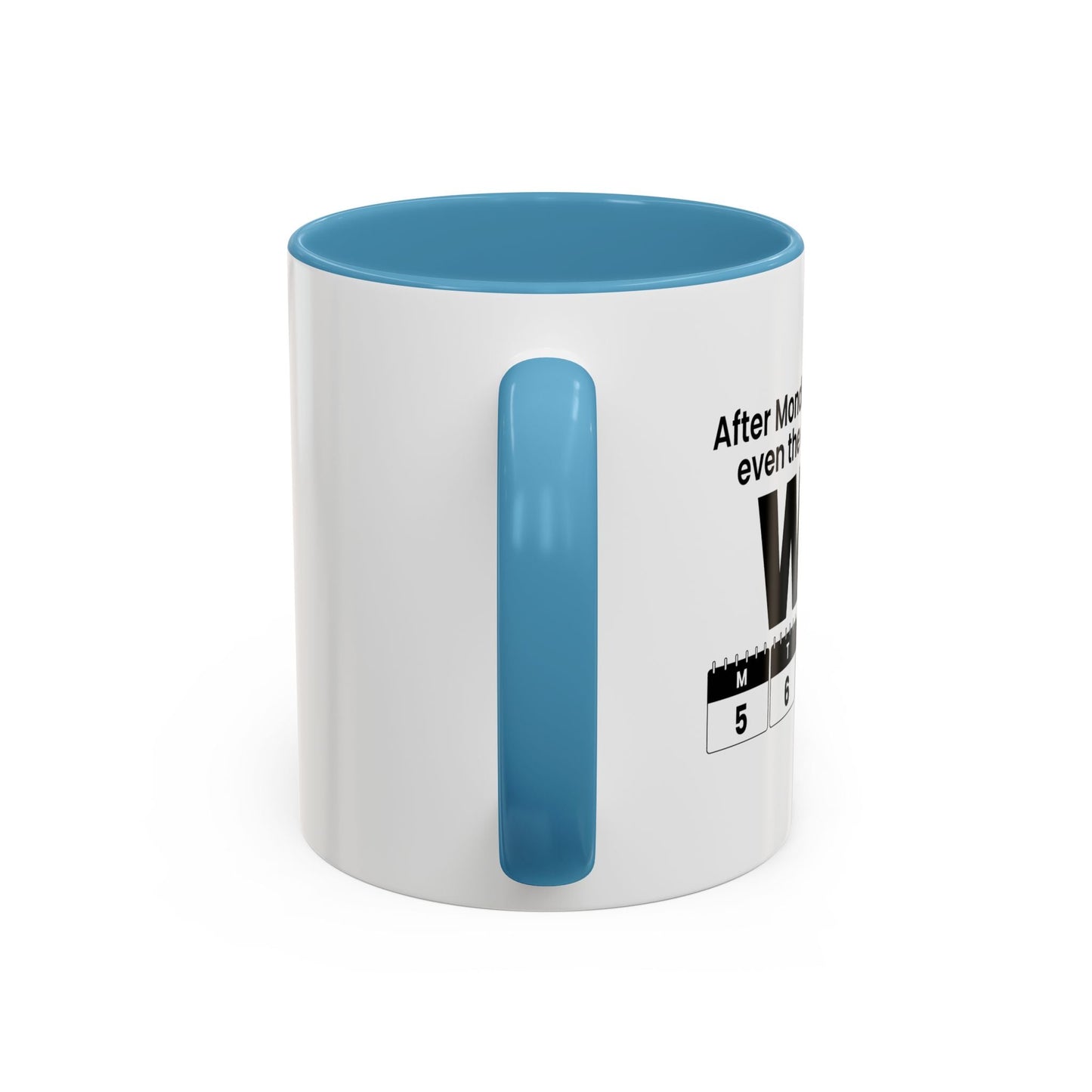 WTF CALENDAR Accent BiColor Funny Sarcastic Mug