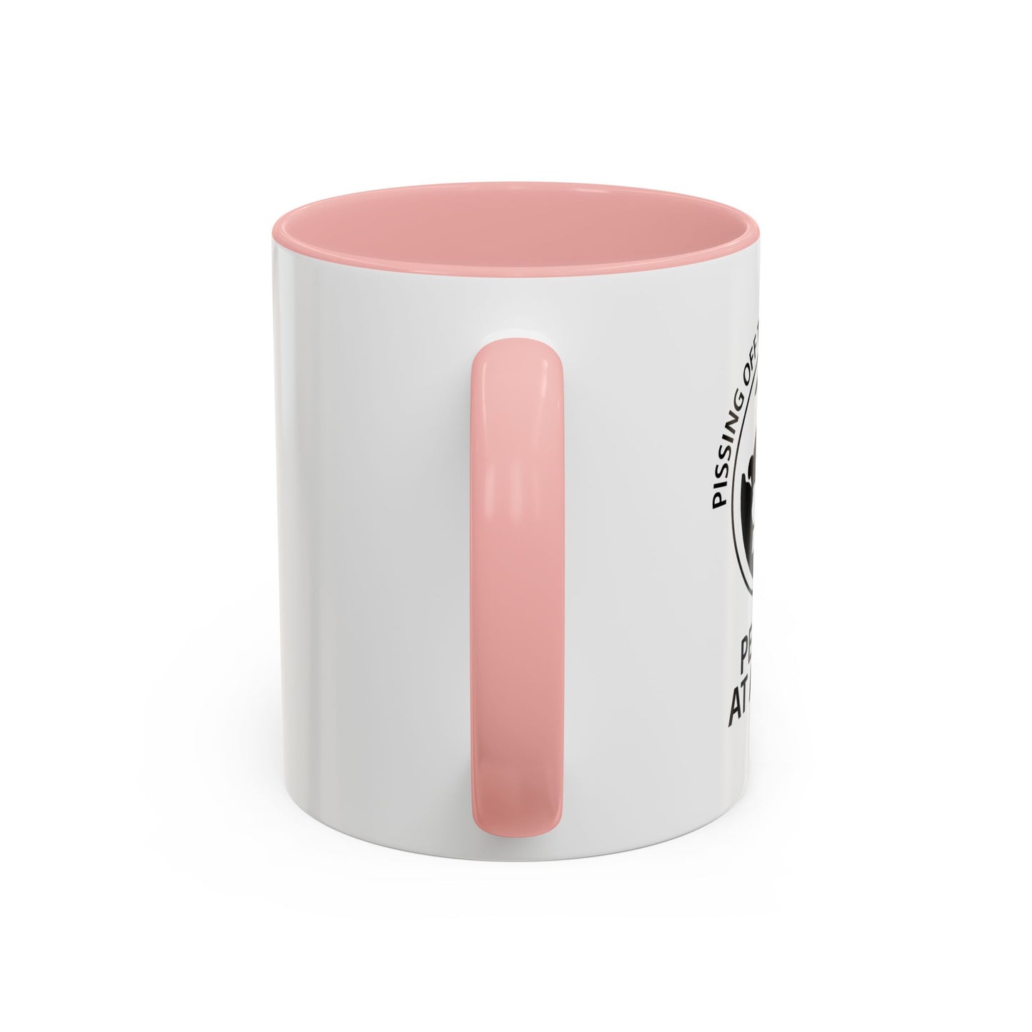 PISSING OFF THE WHOLE PLANET Accent BiColor Funny Sarcastic Mug