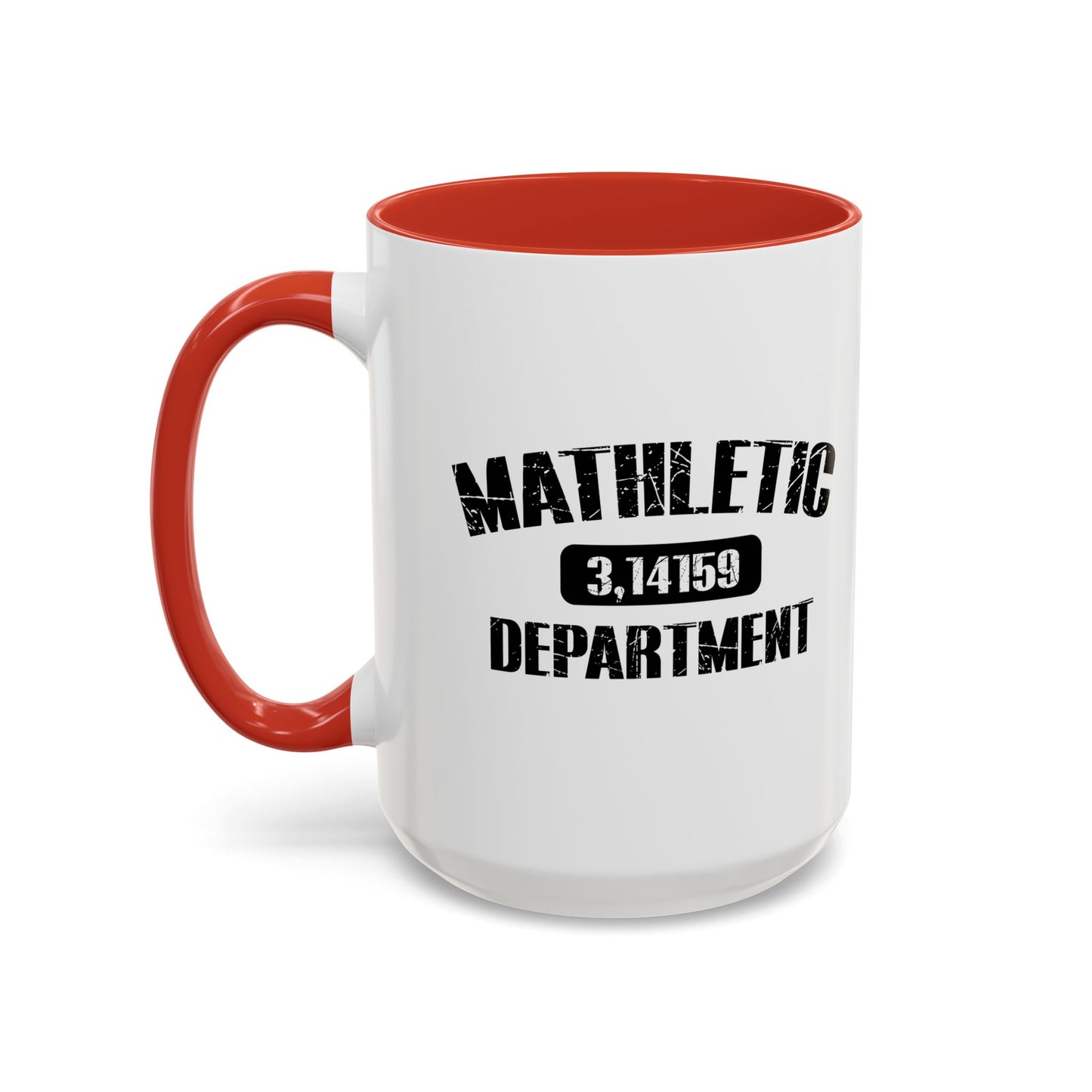 MATHLETIC DEPARTMENT Accent BiColor Funny Sarcastic Mug