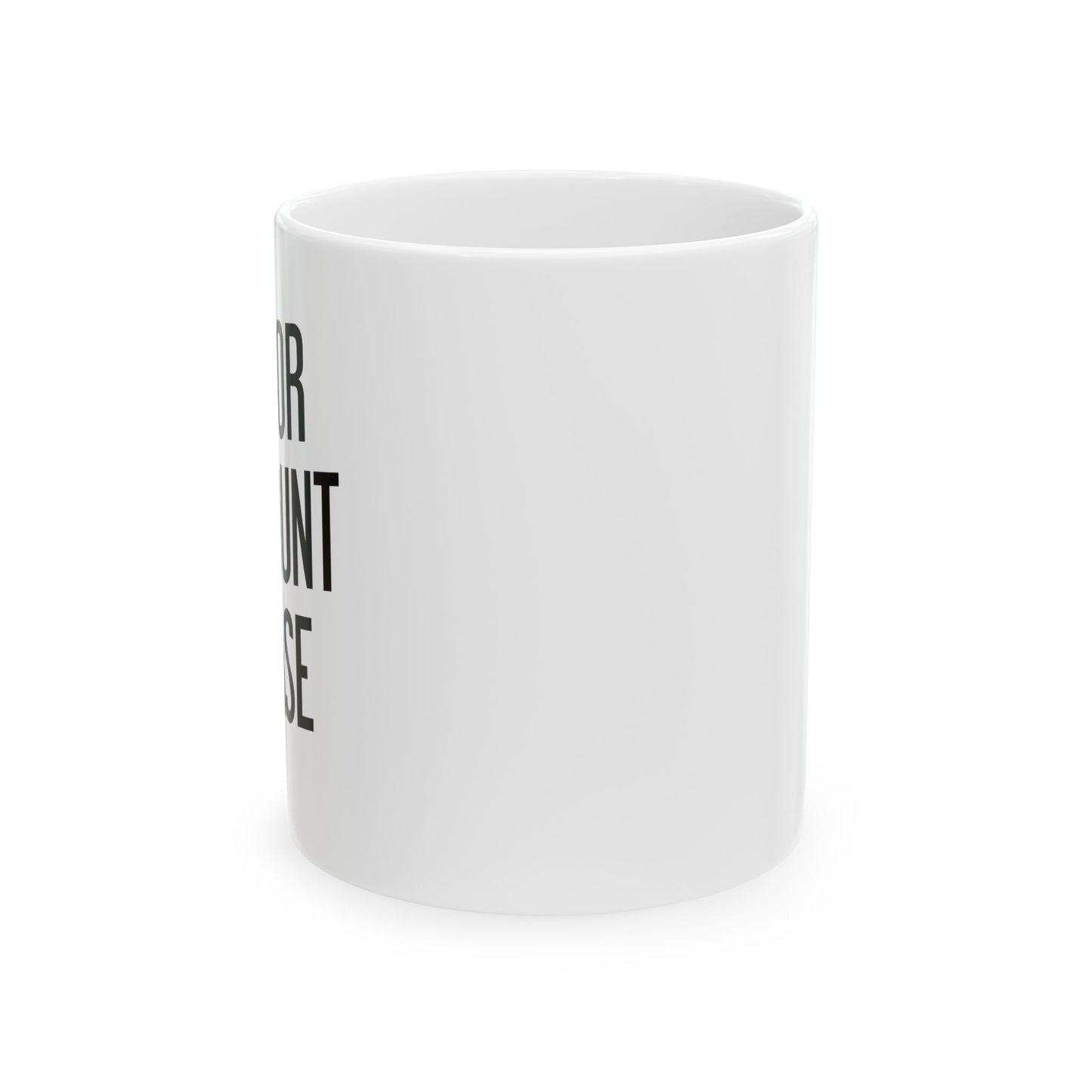 SENIOR DISCOUNT PLEASE FUNNY SARCASTIC WHITE MUG