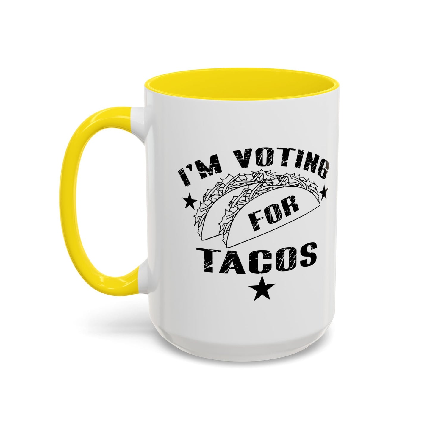 I'M VOTING FOR TACOS Accent BiColor Funny Sarcastic Mug