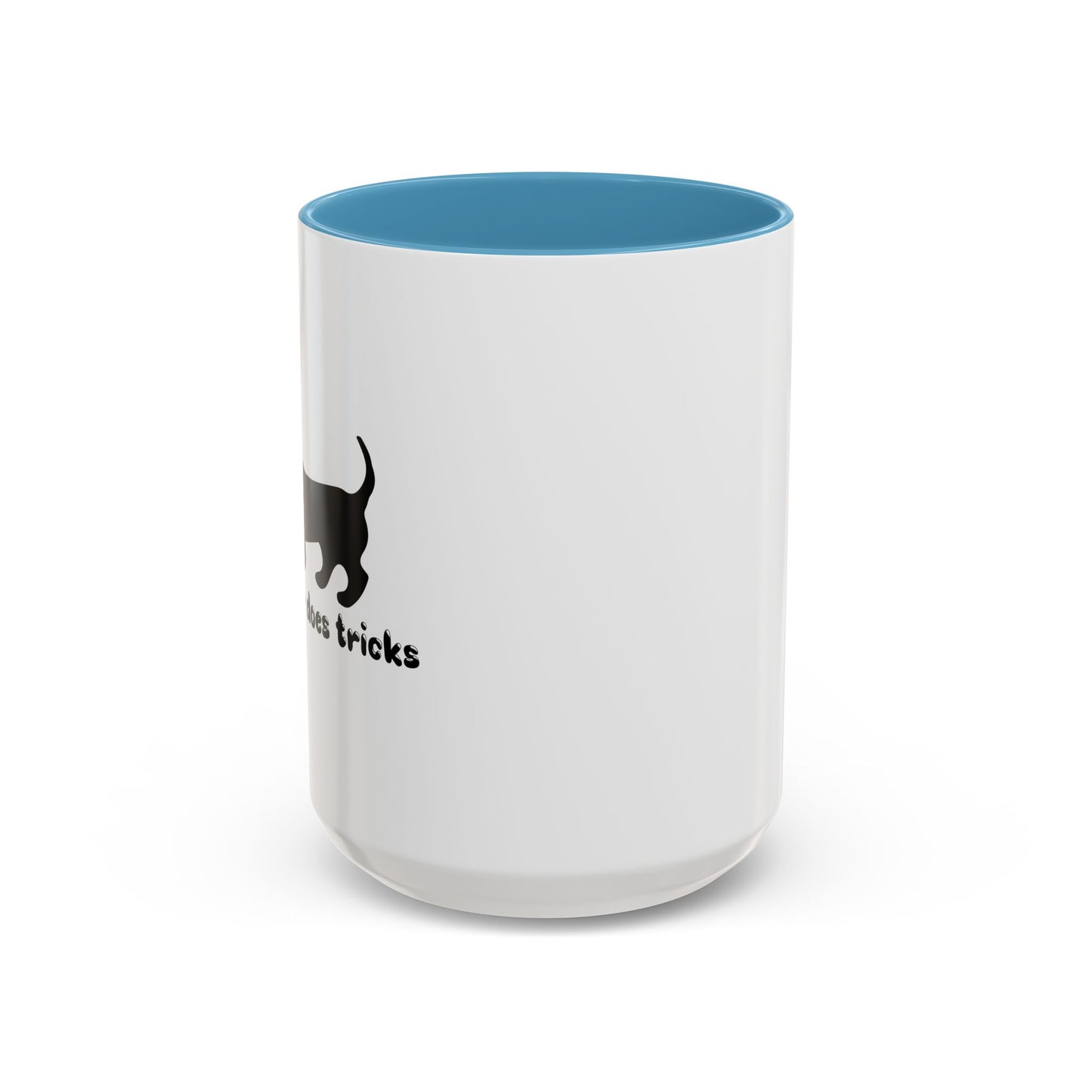 MY WIENER DOES TRICKS Accent BiColor Funny Sarcastic Mug