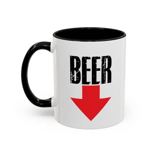 BEER Accent BiColor Funny Sarcastic Mug