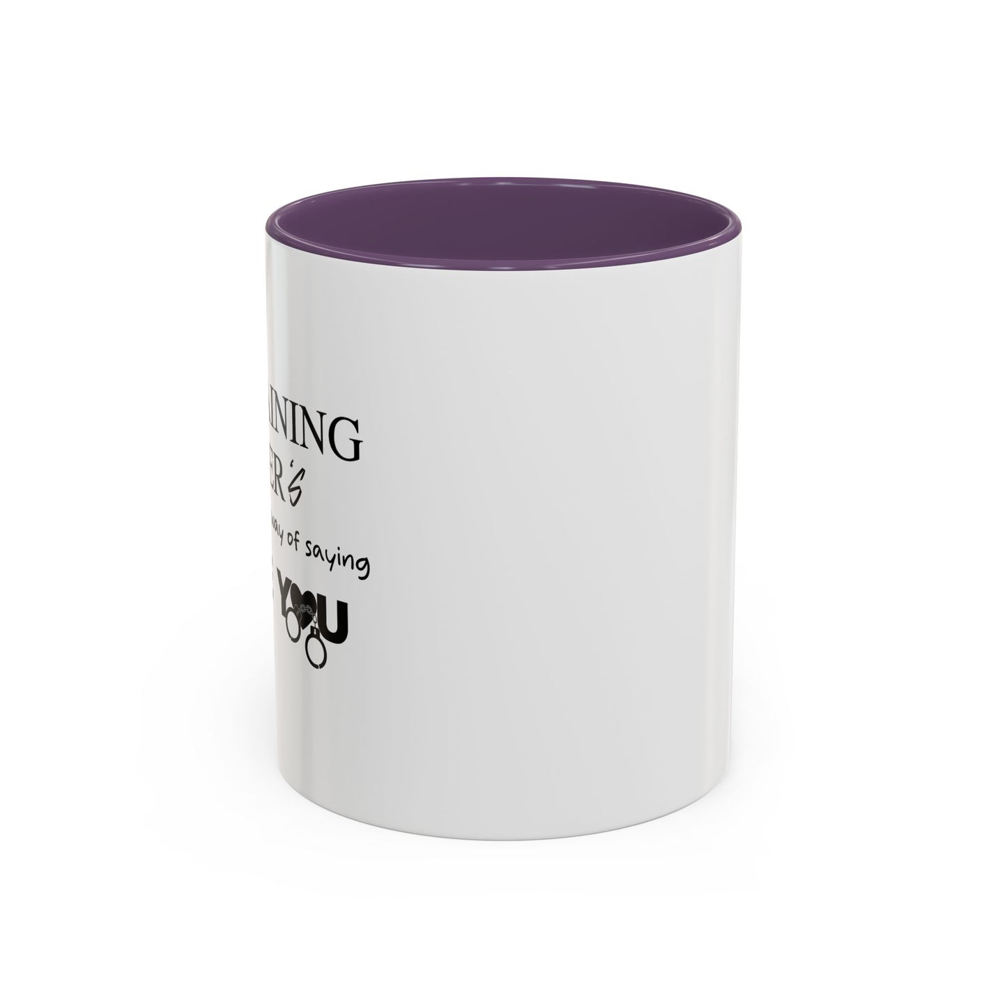 RESTRAINING ORDERS Accent BiColor Funny Sarcastic Mug