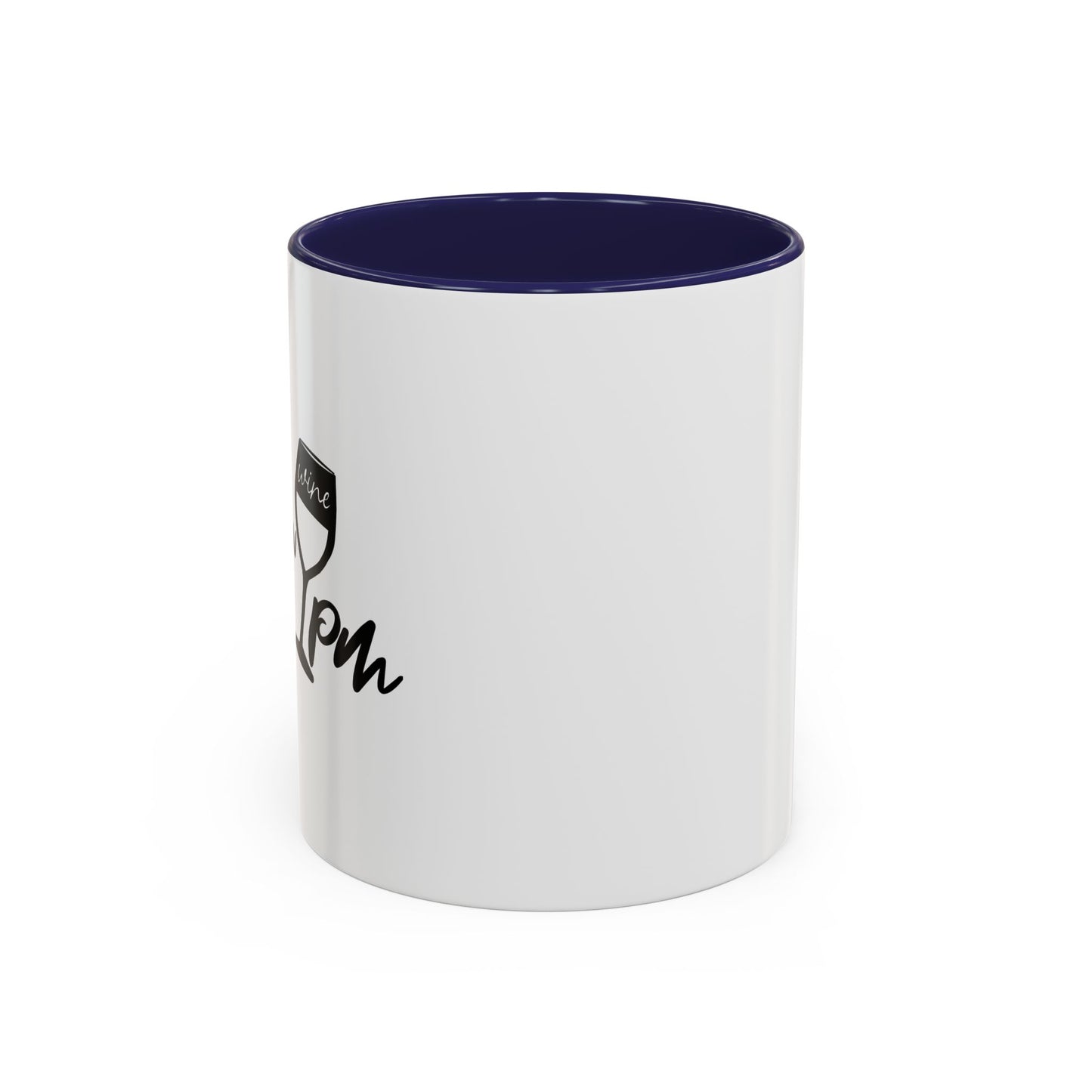 AM PM DRINKS Accent BiColor Funny Sarcastic Mug