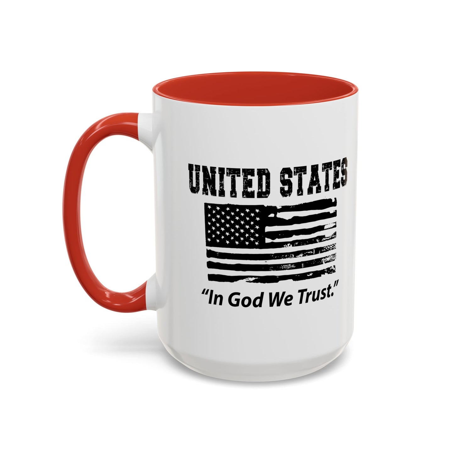 UNITED STATES IN GOD WE TRUST Accent BiColor Funny Sarcastic Mug