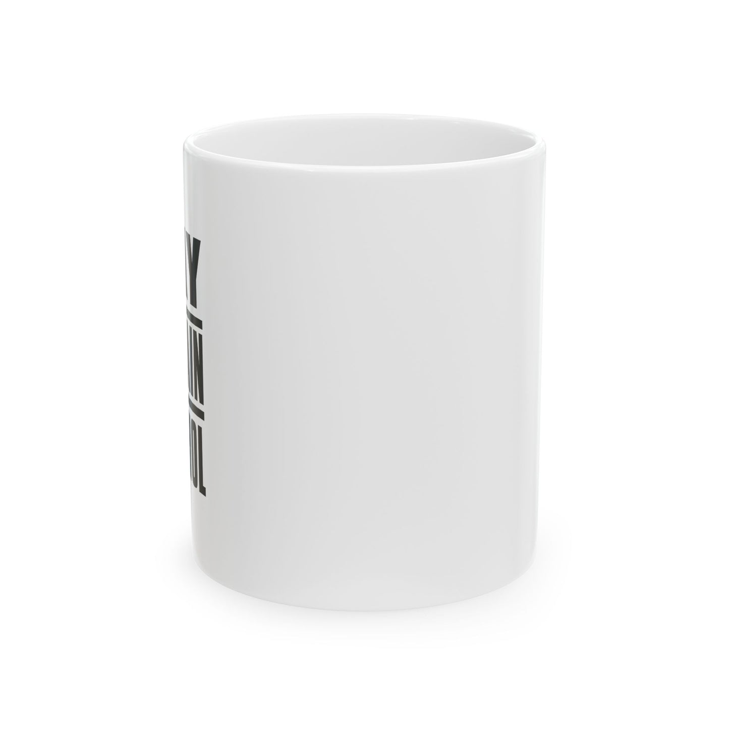 MAY CONTAIN ALCOHOL FUNNY SARCASTIC WHITE MUG